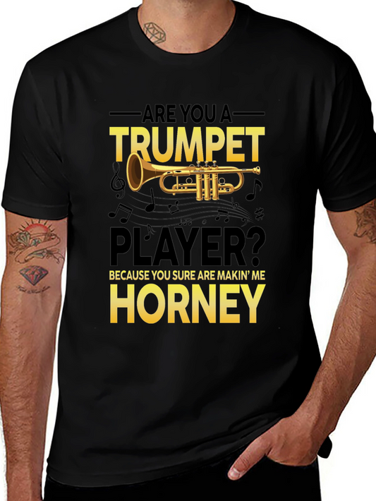 Trumpet Player Graphic Tee - Are You A Trumpet Player?