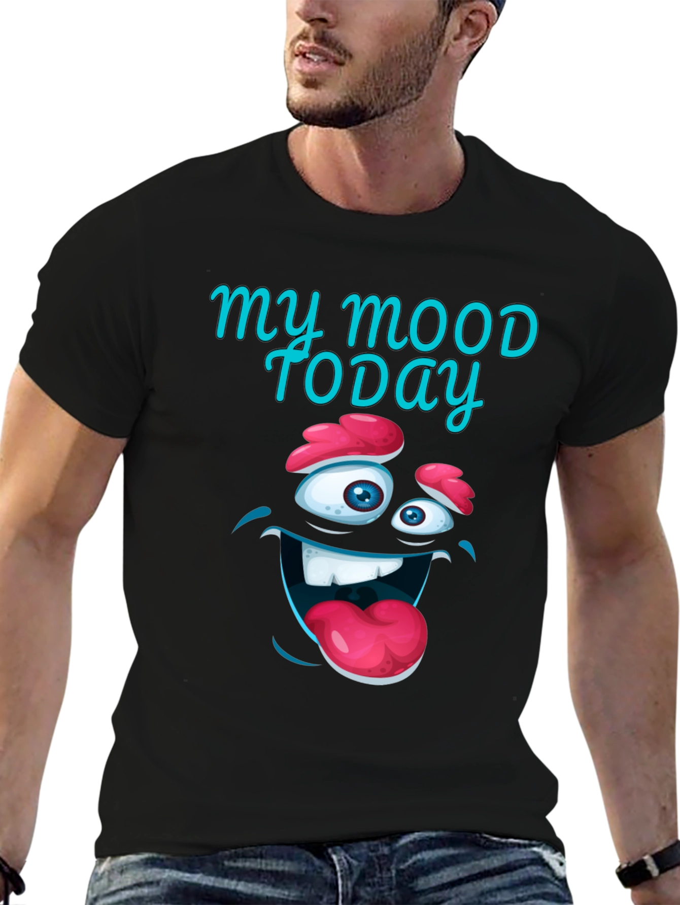 Funny Mood Today Graphic T-Shirt