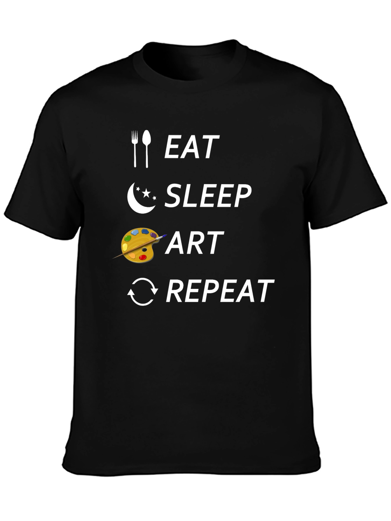 Eat Sleep Art Repeat Graphic T-Shirt
