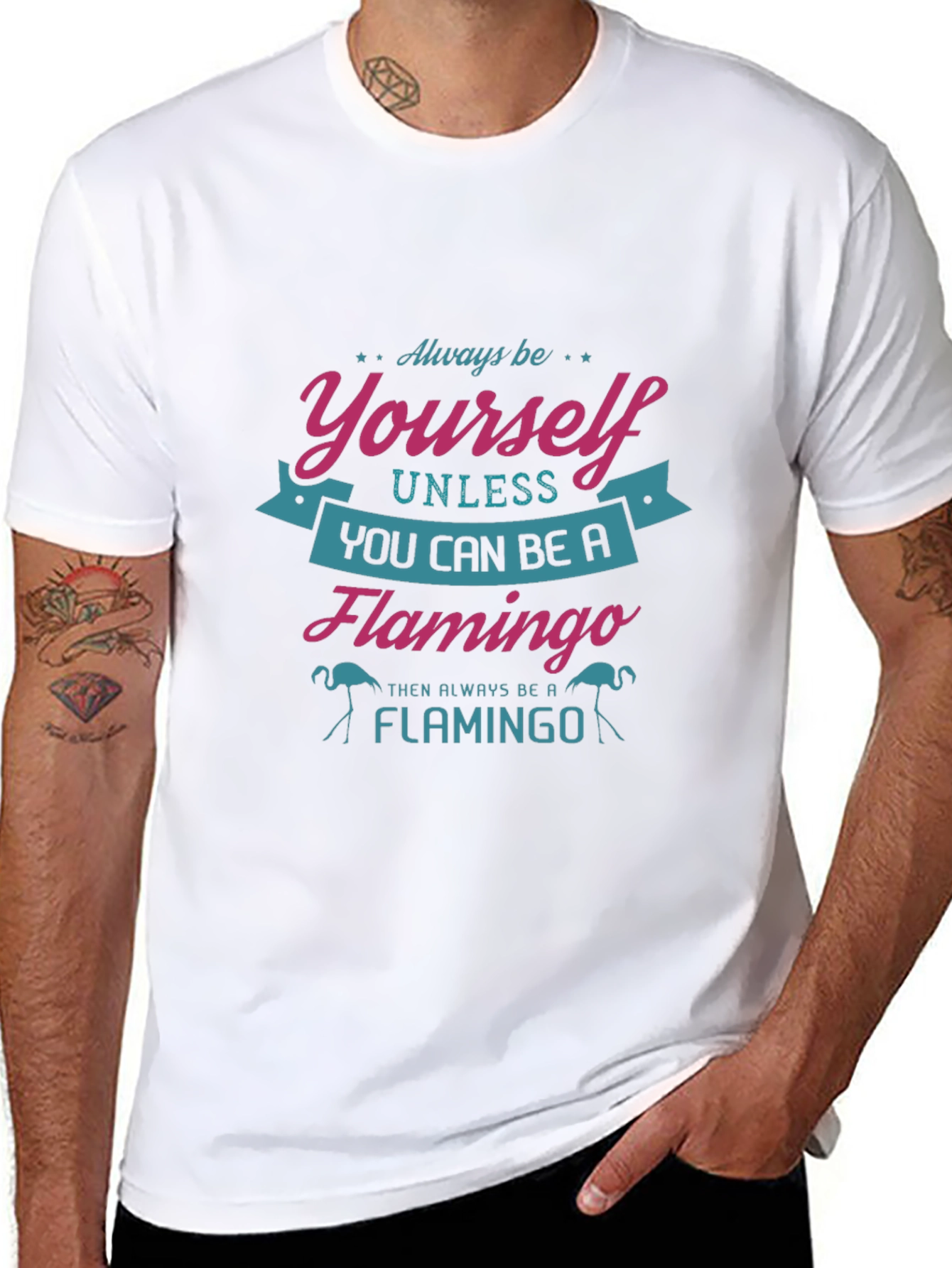 Always Be Yourself Flamingo Graphic T-Shirt