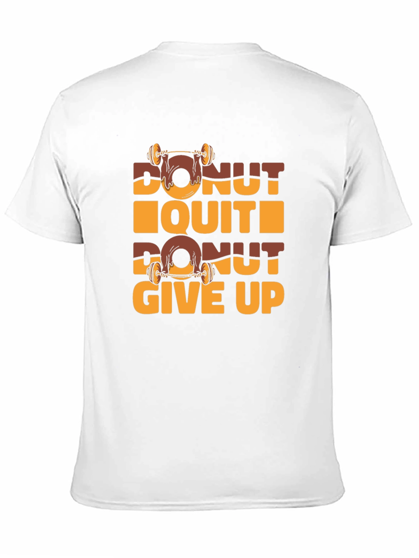Donut Quit Funny Gym Workout T-Shirt