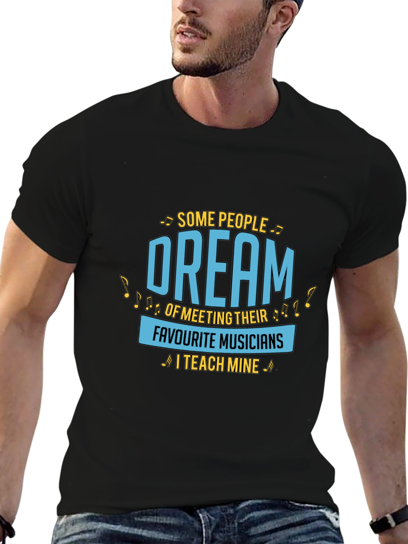 Musician Teacher T-Shirt - Dream Teach Music