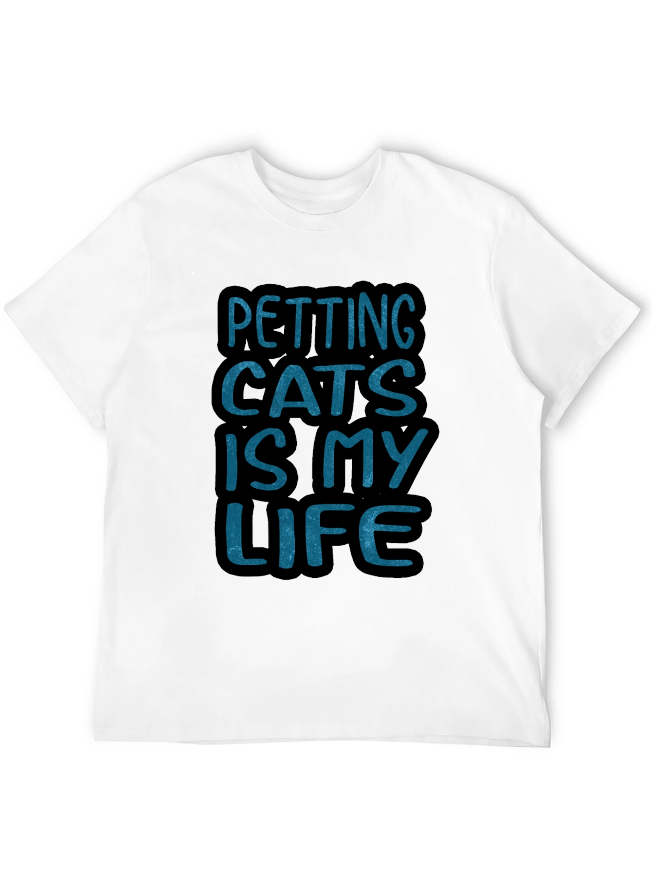 Petting Cats Is My Life T-Shirt