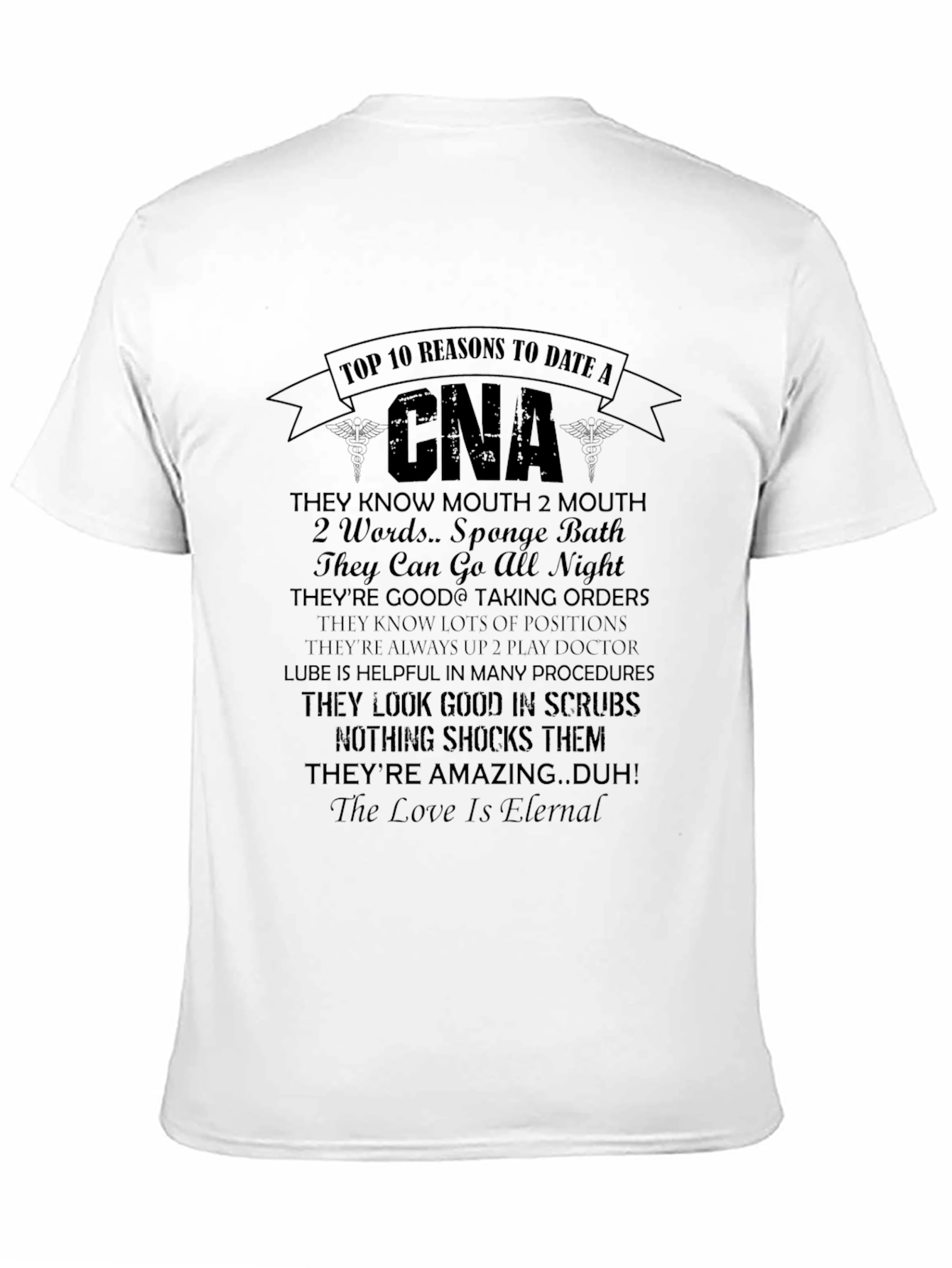 CNA Top 10 Reasons T-Shirt