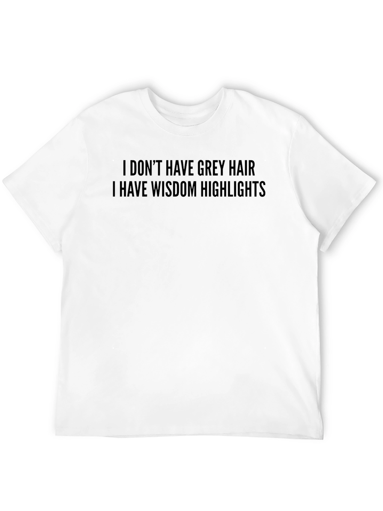 Wisdom Highlights T-Shirt - Humorous Graphic Tee