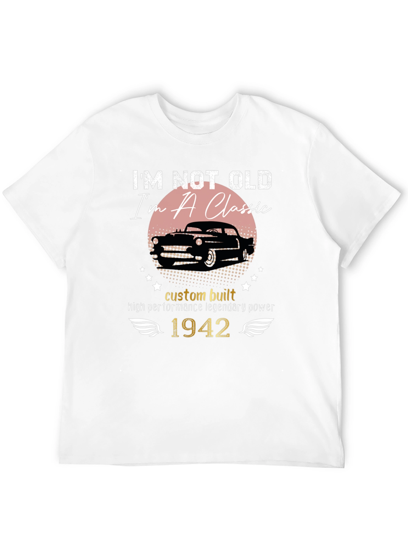 Im Not Old Im A Classic 1942 T-Shirt