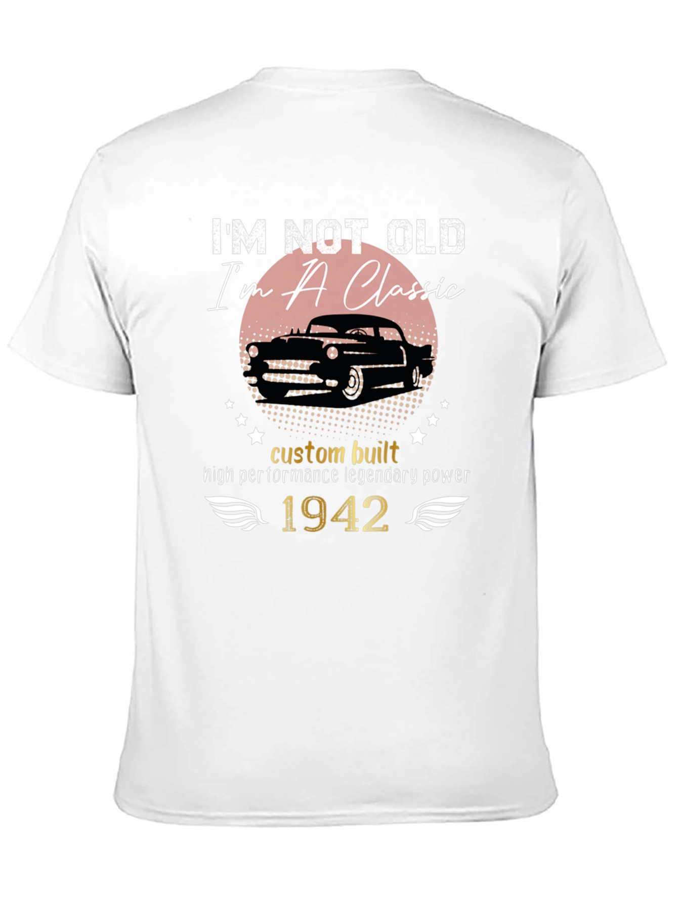 Im Not Old Im A Classic 1942 T-Shirt