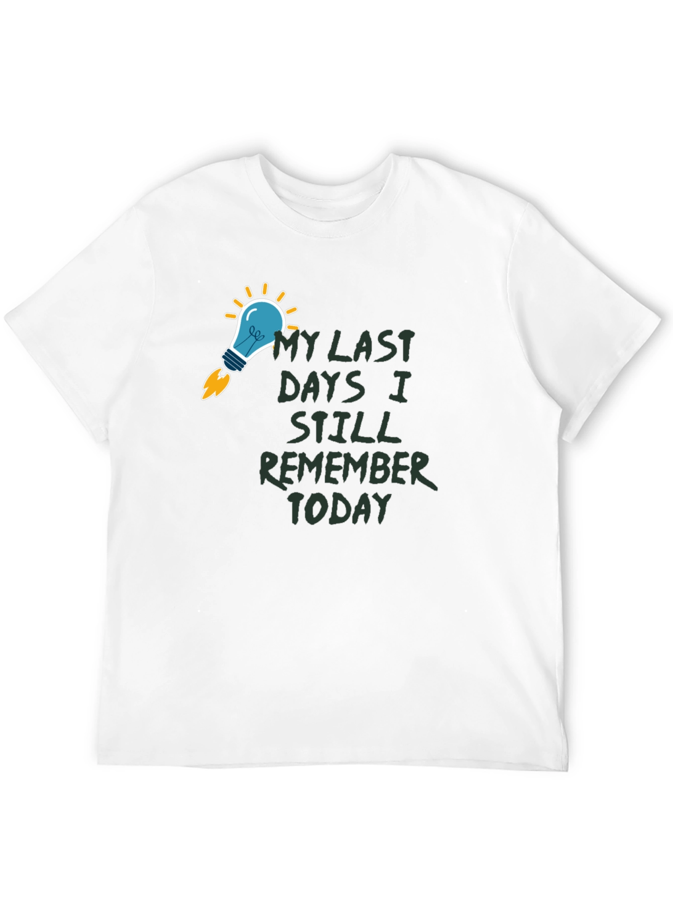Last Days Remember T-Shirt - Unique Design