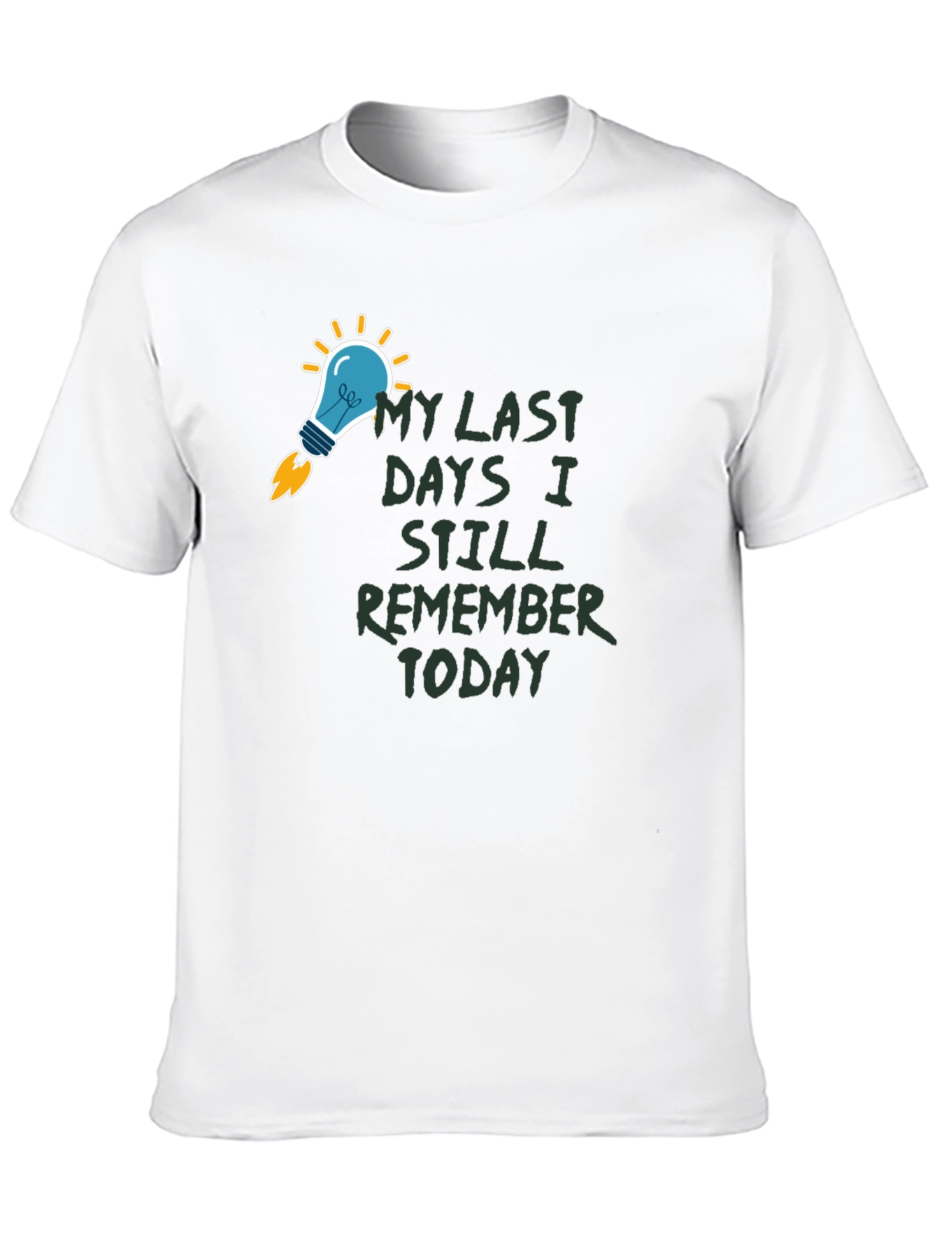 Last Days Remember T-Shirt - Unique Design