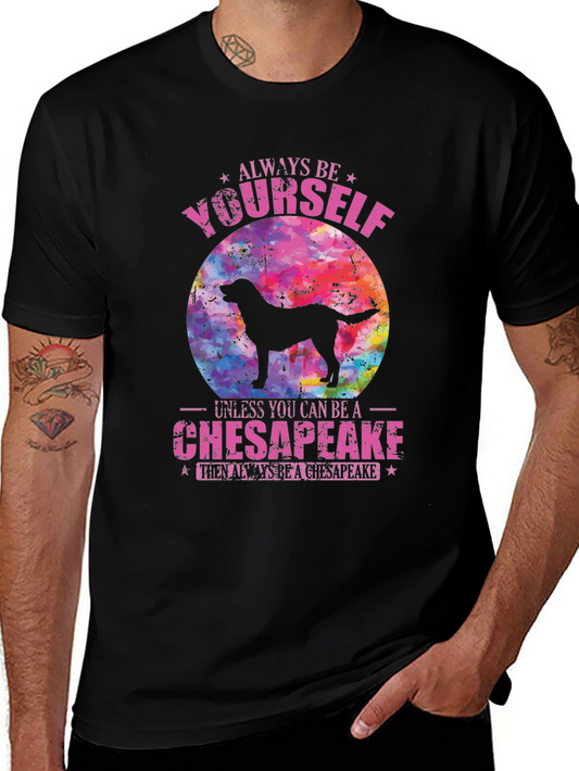 Always Be Yourself Chesapeake T-Shirt