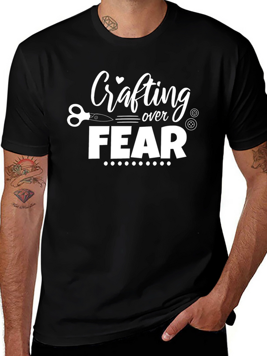 Crafting Over Fear Graphic Tee - Black Cotton Shirt