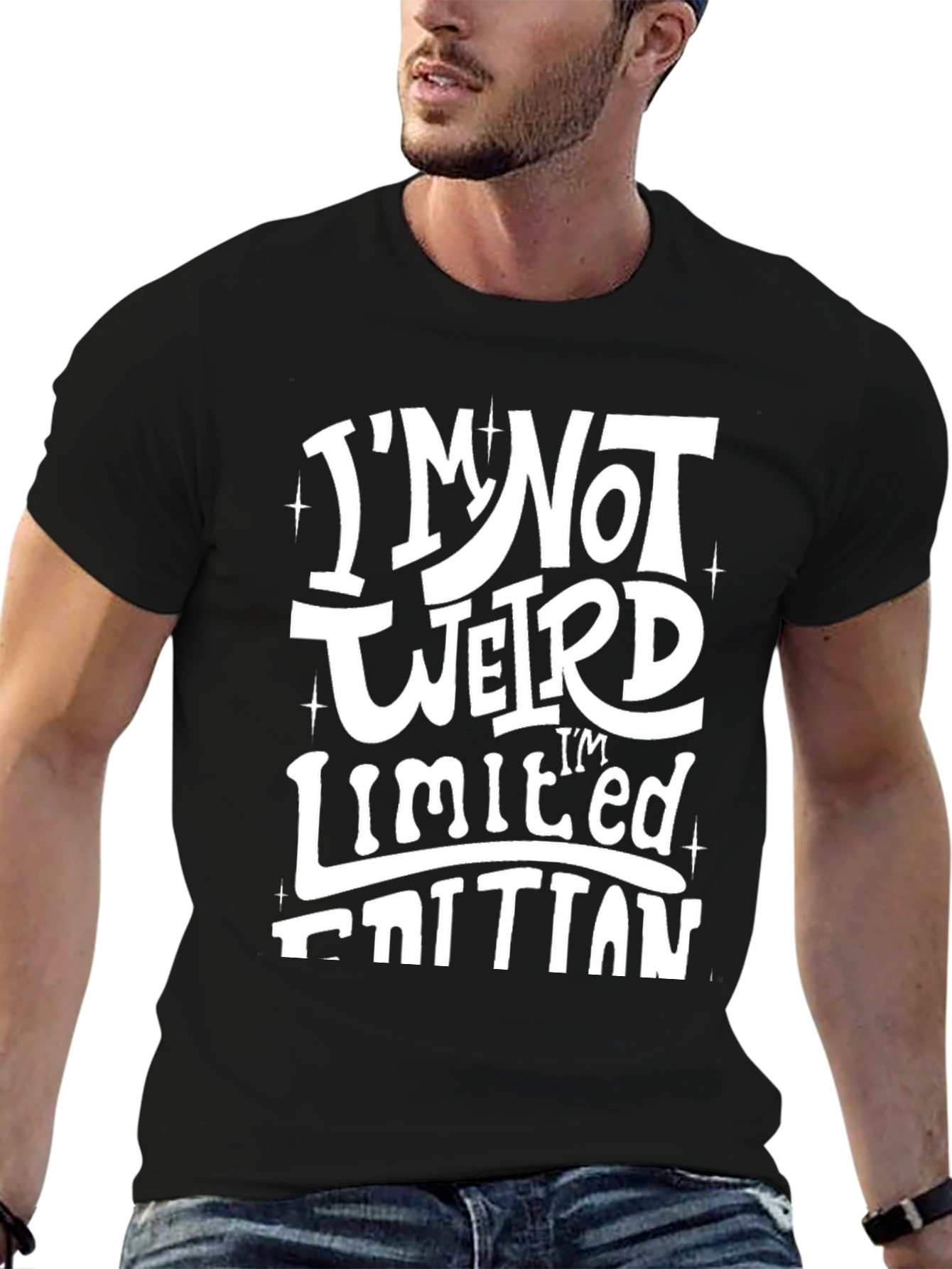 Im Not Weird Im Limited Edition Black T-Shirt