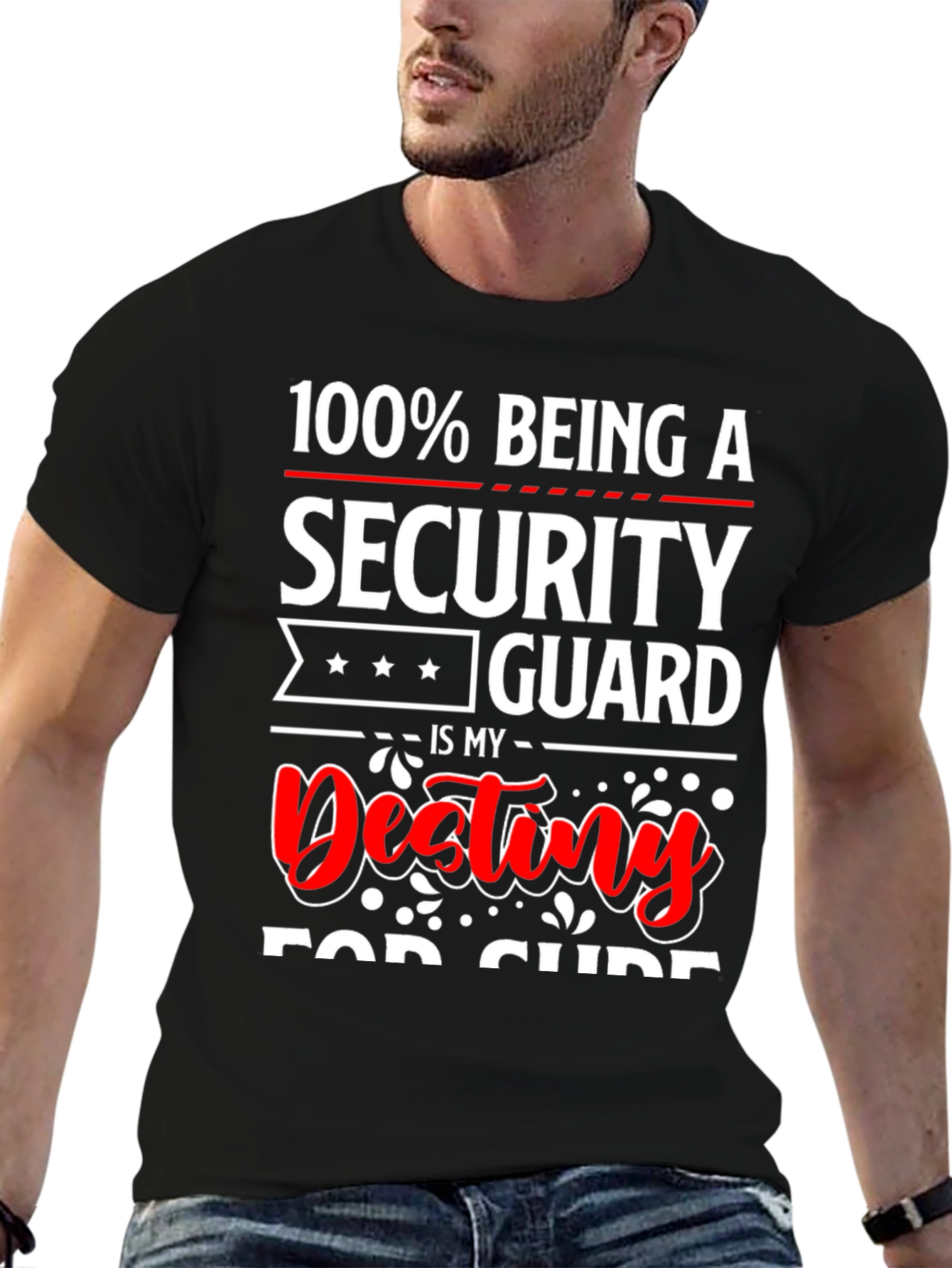 Security Guard Destiny T-Shirt