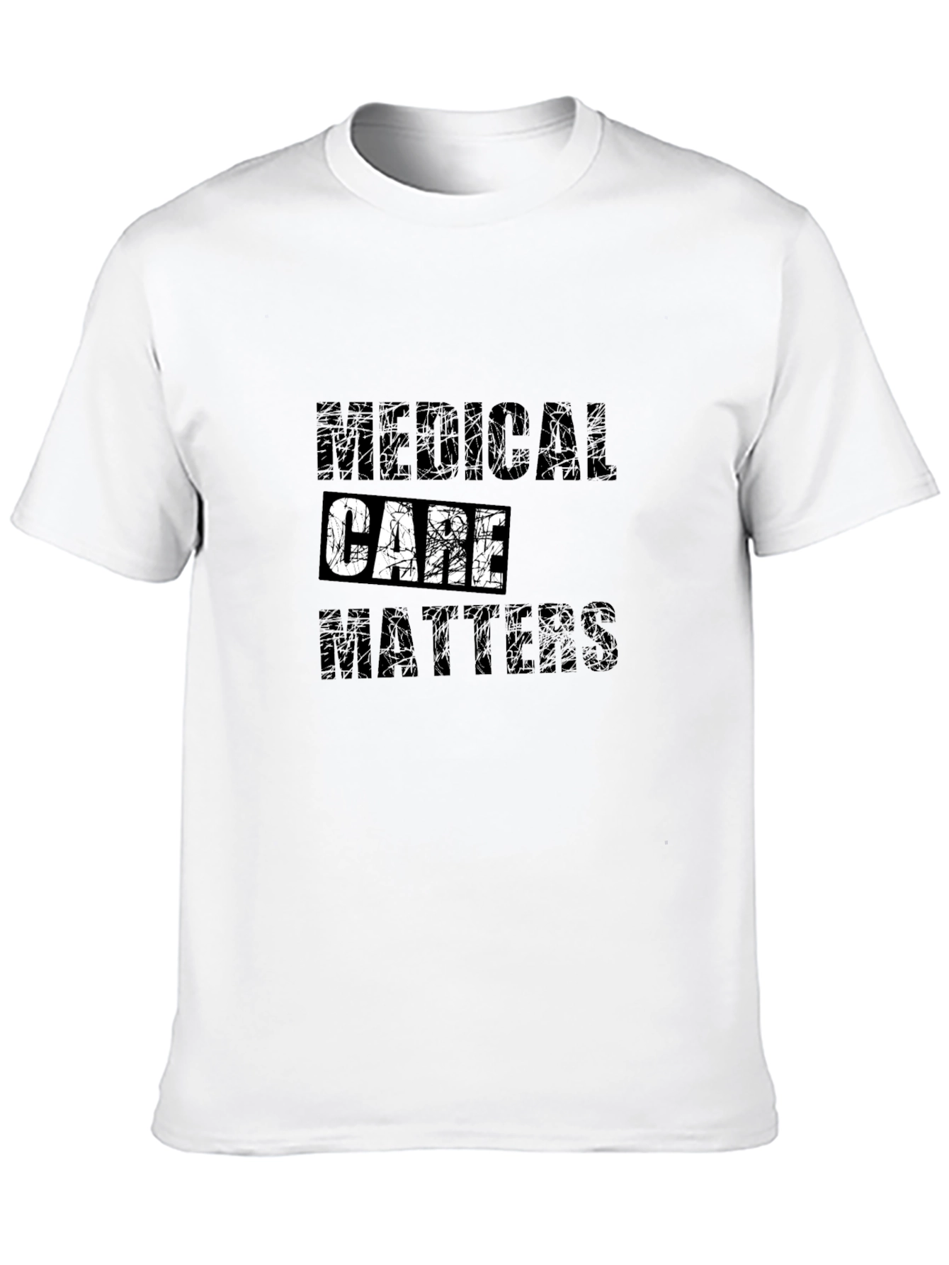 Medical Care Matters Graphic Tee