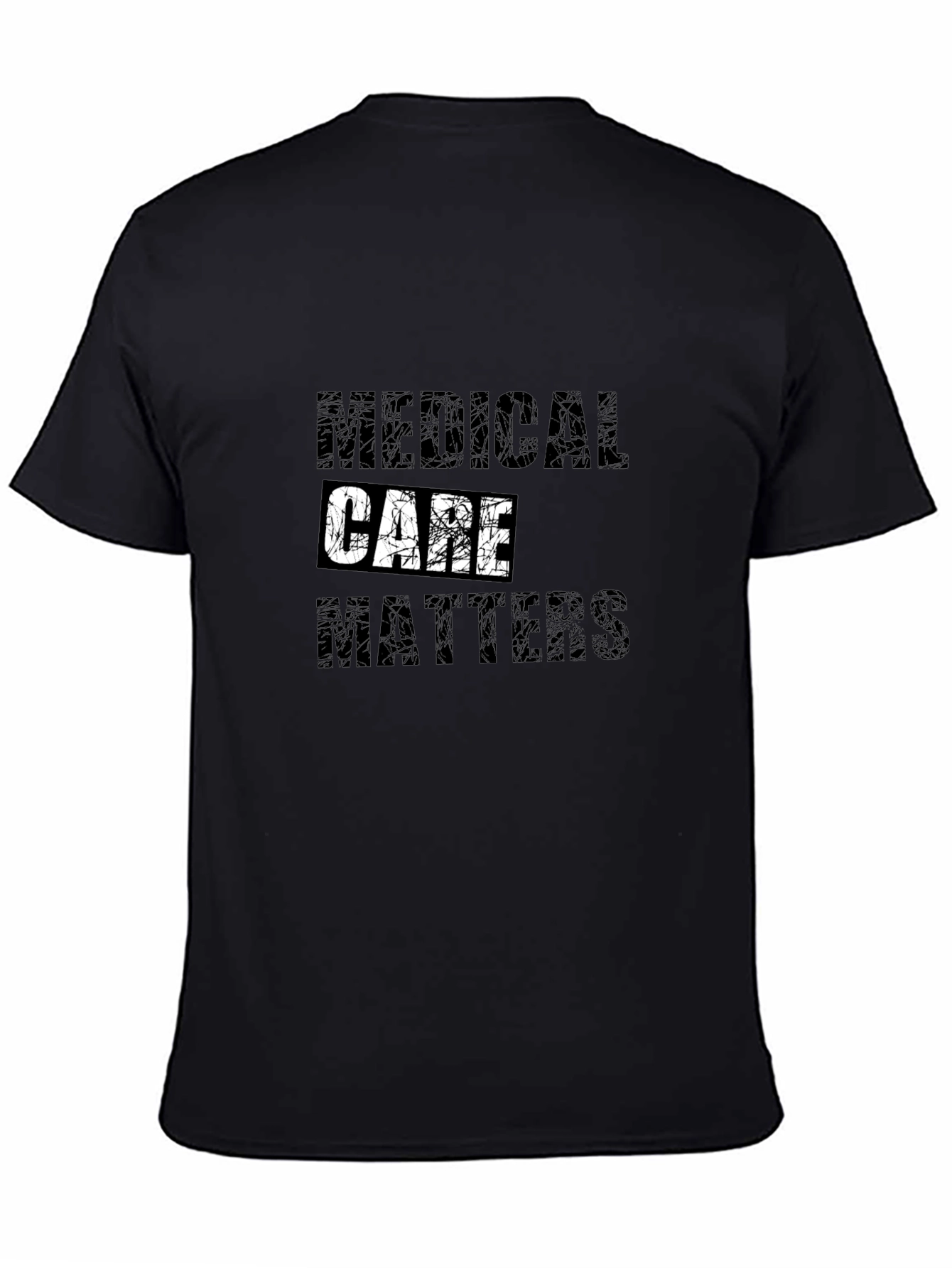 Medical Care Matters Graphic Tee