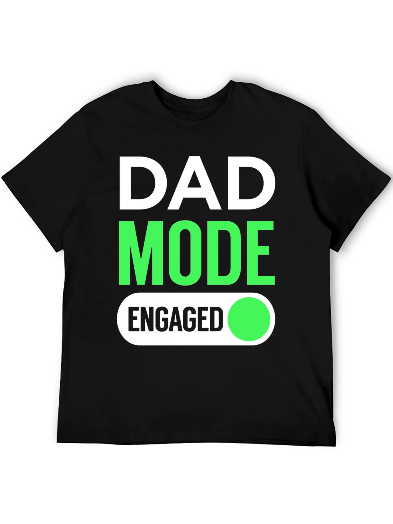 Dad Mode Engaged Black Graphic Tee