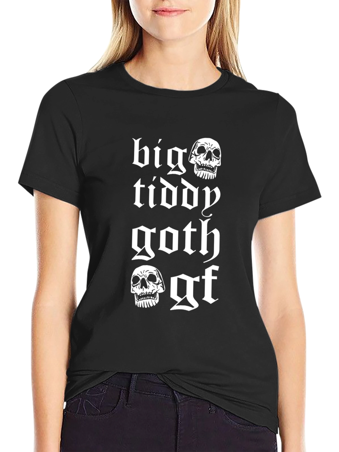 Big Tiddy Goth Gf T-Shirt - Skull Design
