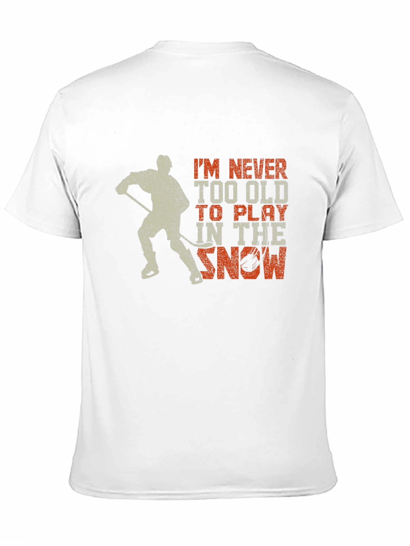 Hockey Never Too Old to Play T-Shirt