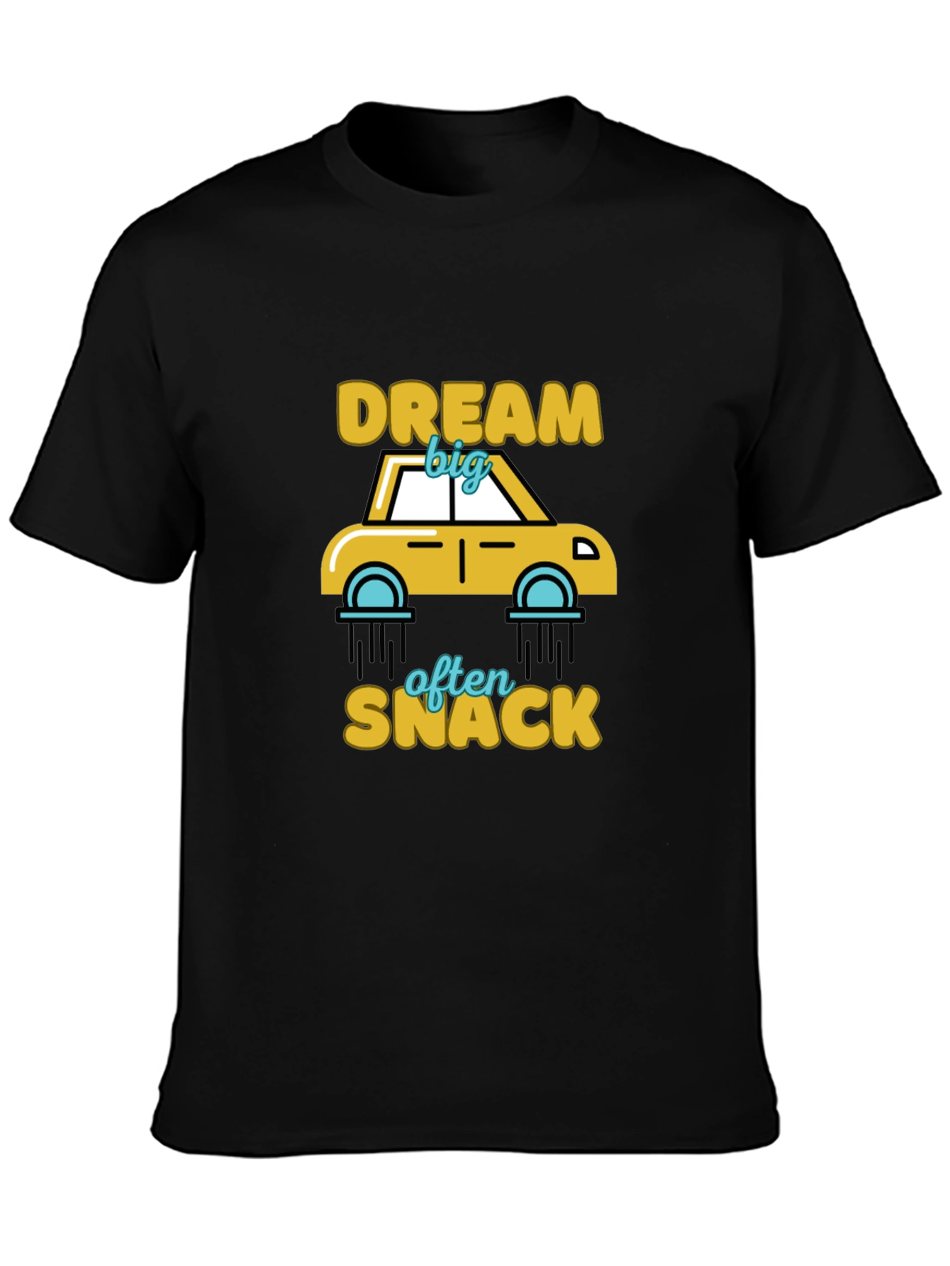 Dream Big Snack Often Graphic T-Shirt