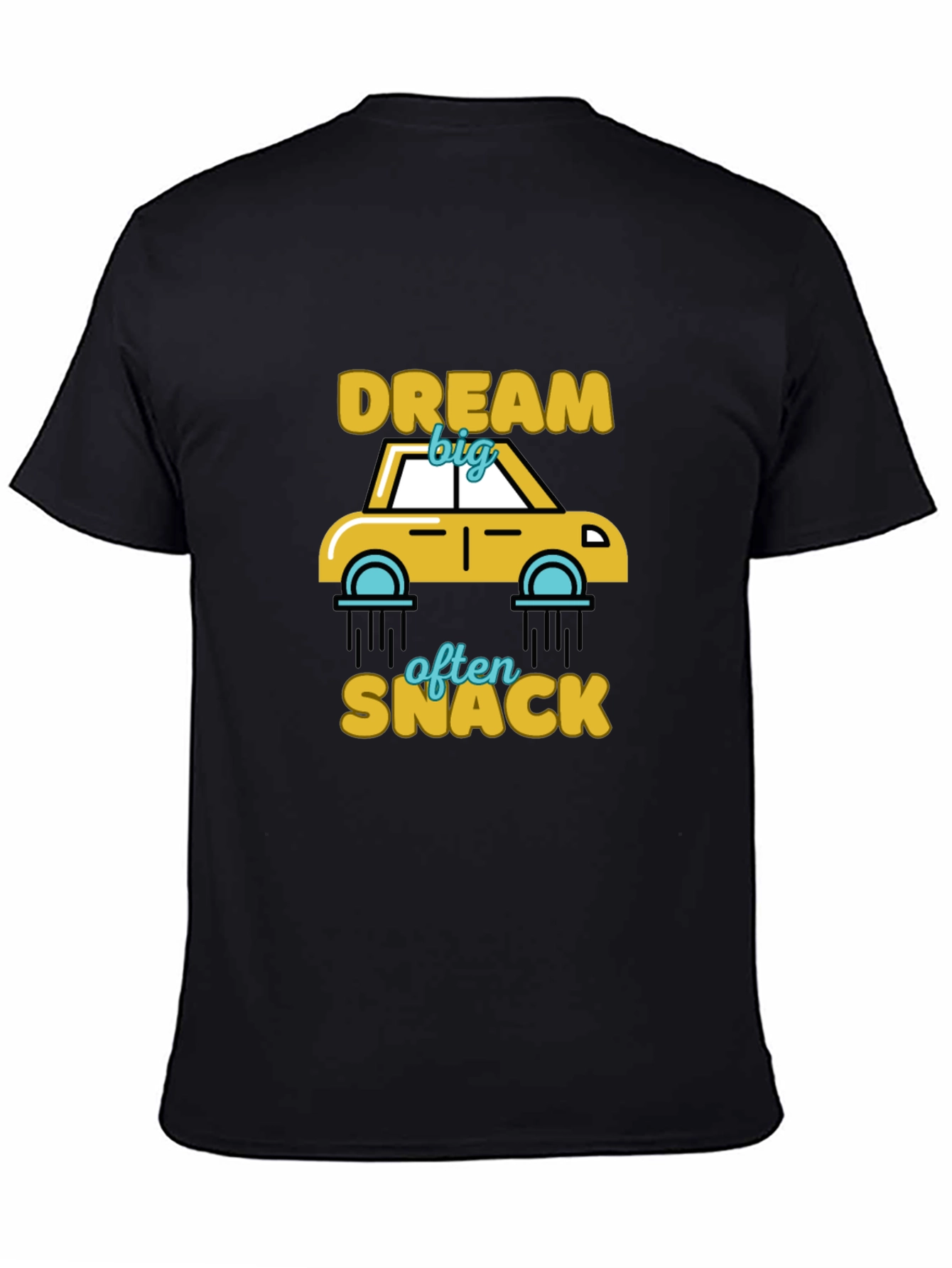 Dream Big Snack Often Graphic T-Shirt