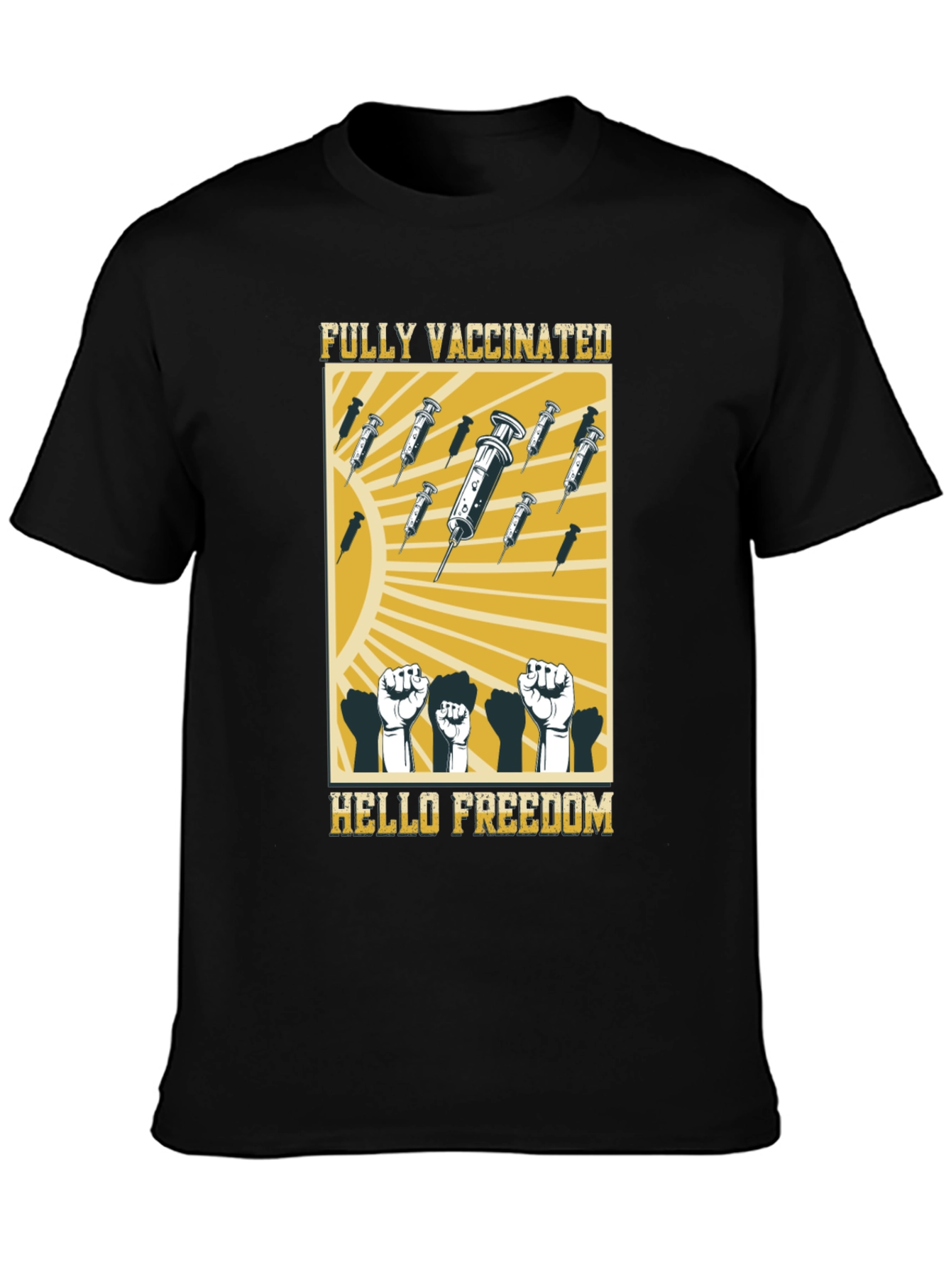 Fully Vaccinated Hello Freedom T-Shirt