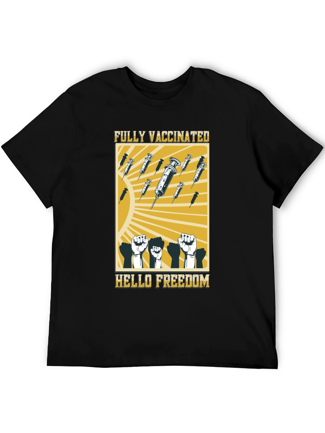 Fully Vaccinated Hello Freedom T-Shirt