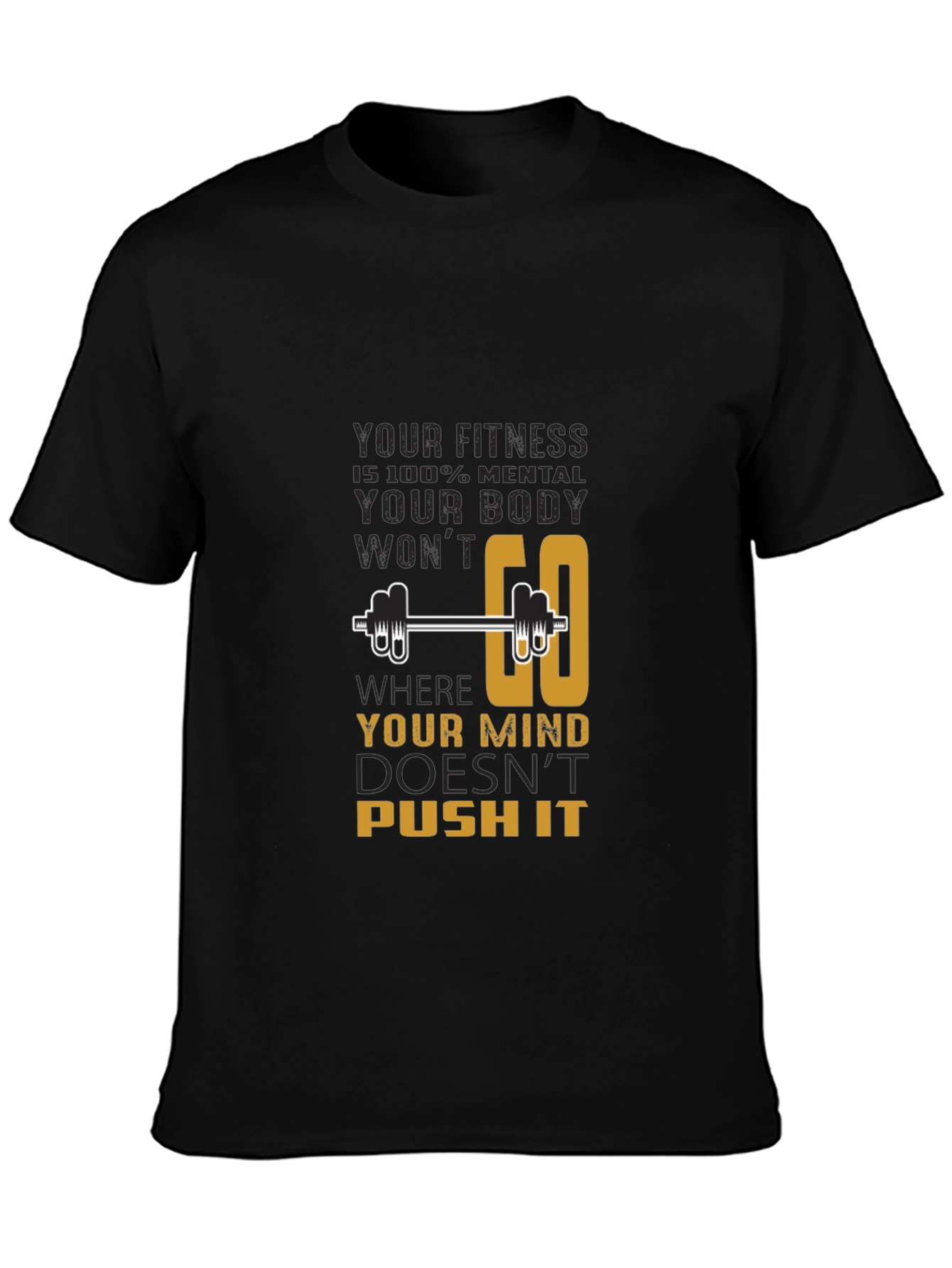 Fitness Motivation T-Shirt - Mind Over Body