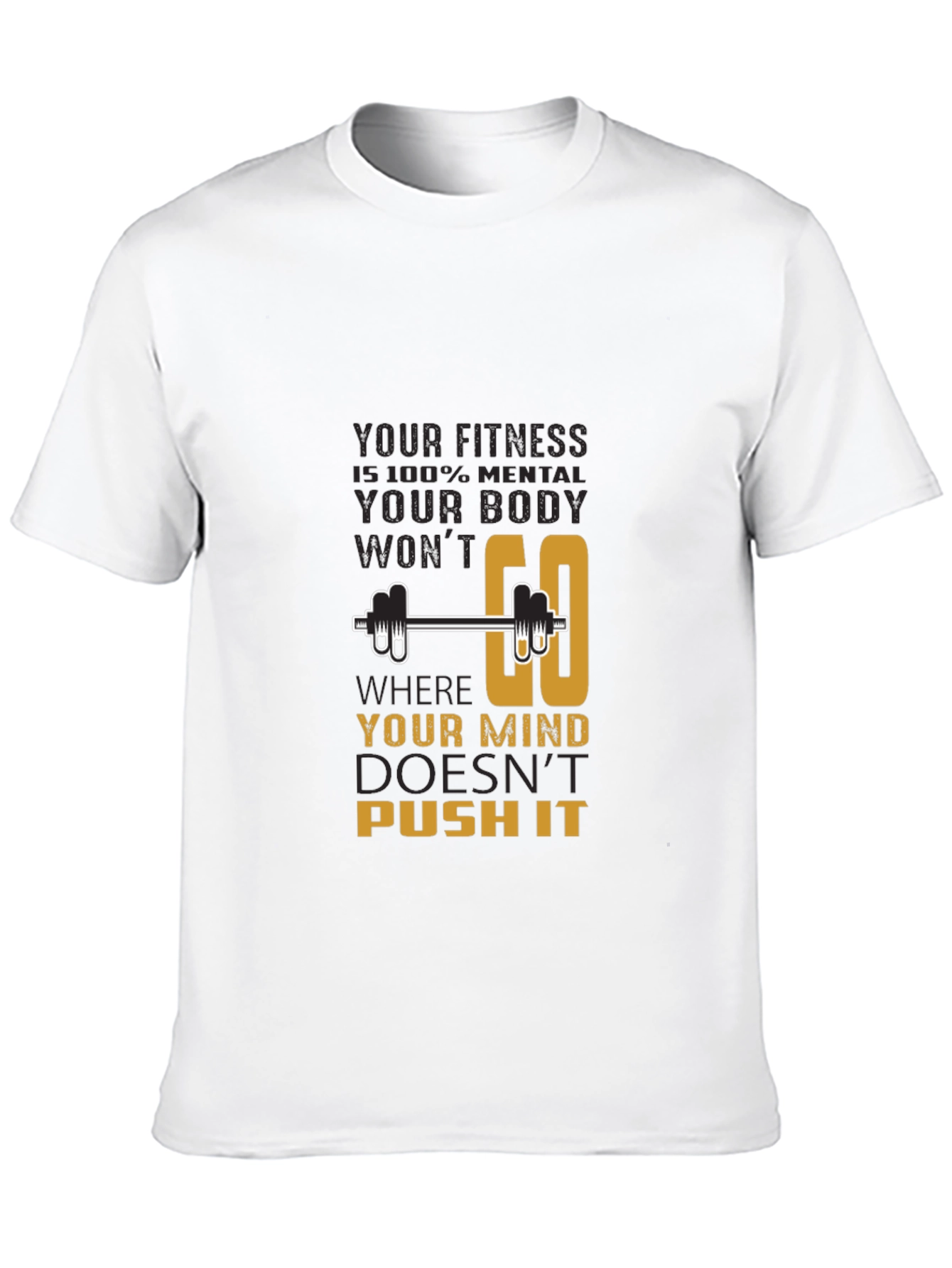 Fitness Motivation T-Shirt - Mind Over Body