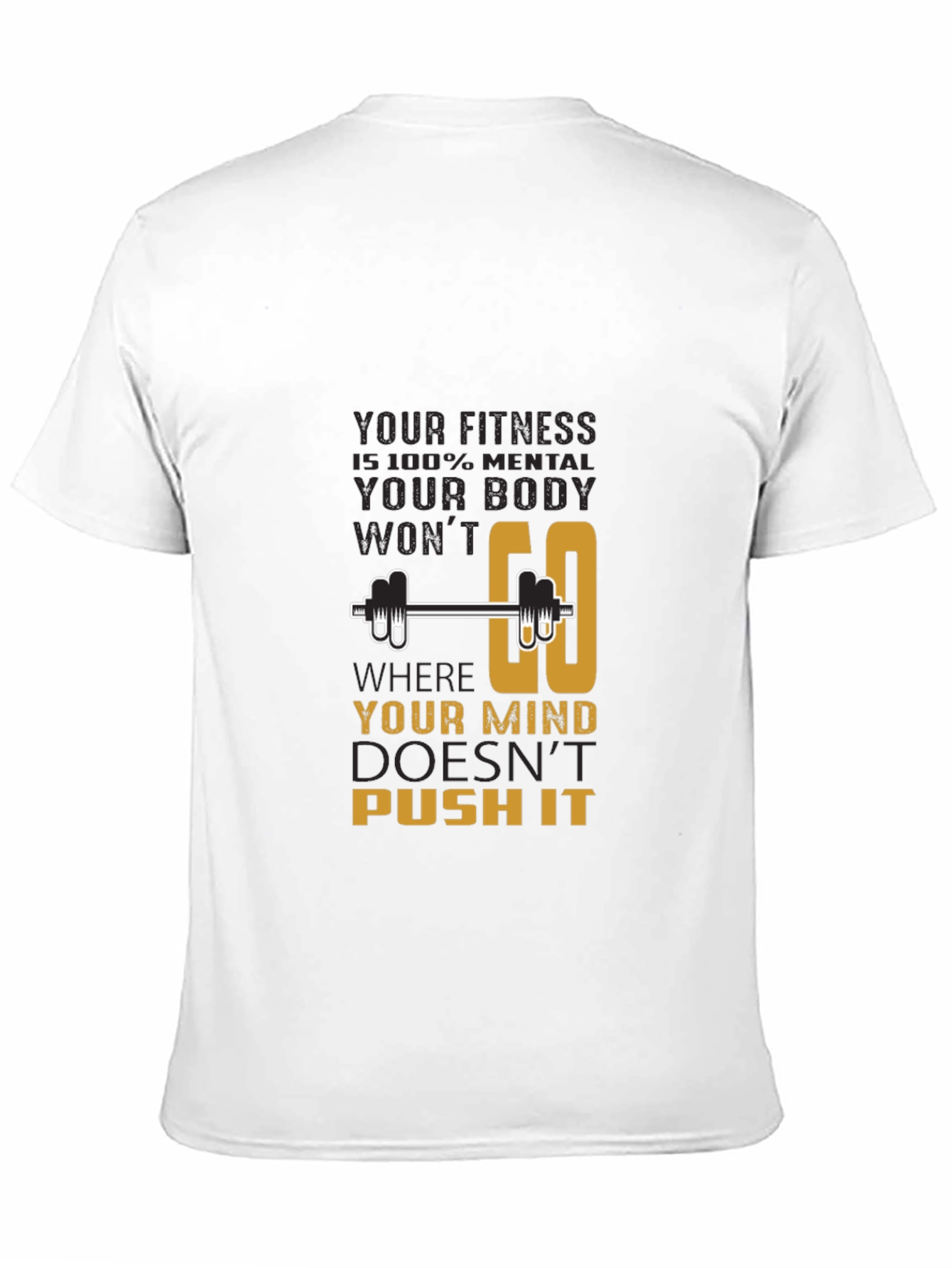 Fitness Motivation T-Shirt - Mind Over Body