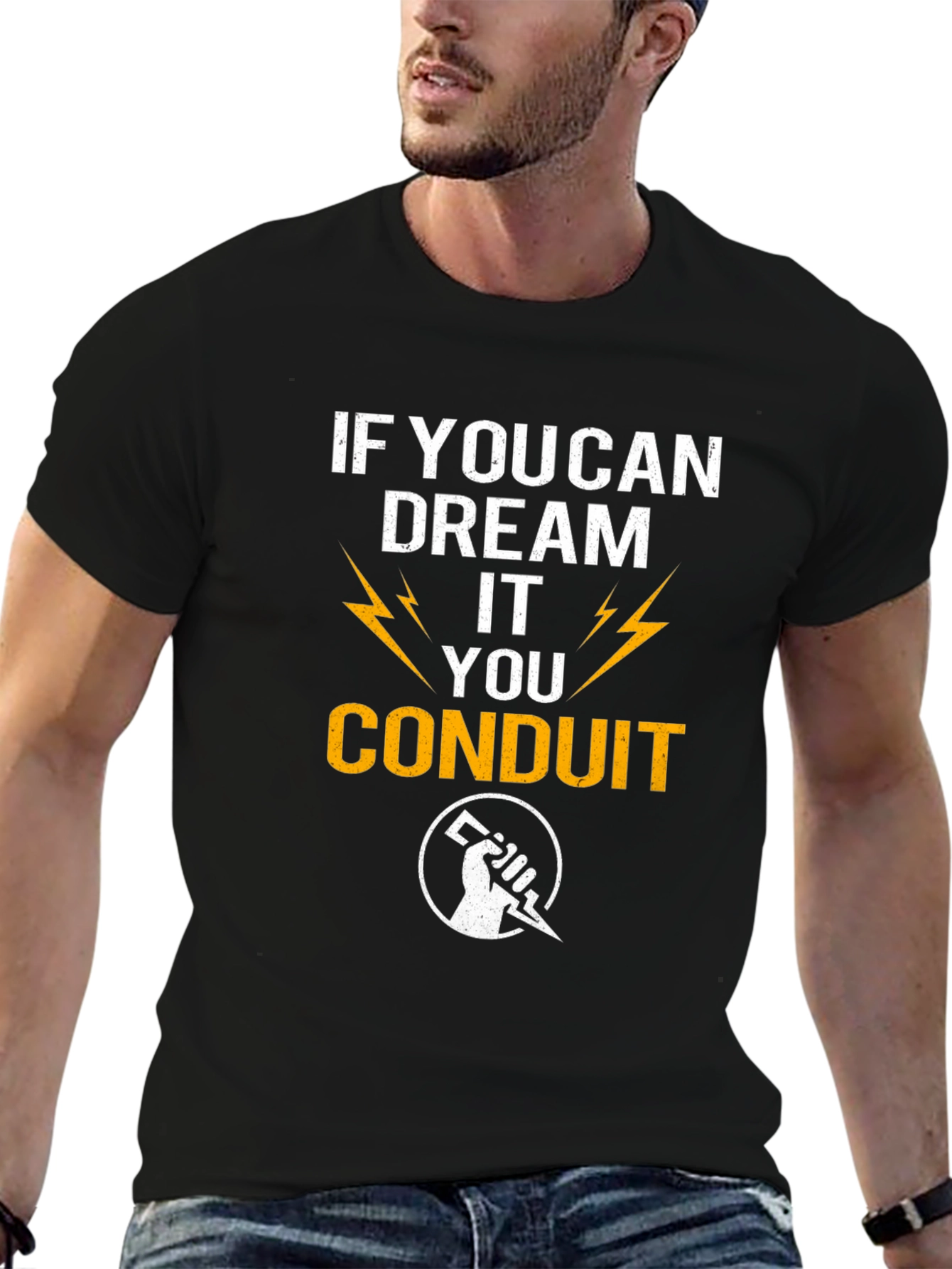 If You Can Dream It Conduit T-Shirt