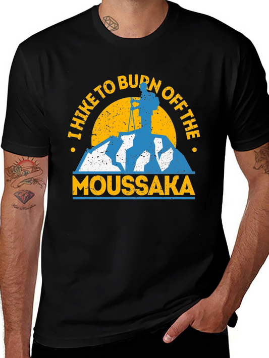 Hike to Burn Off Moussaka Graphic Tee