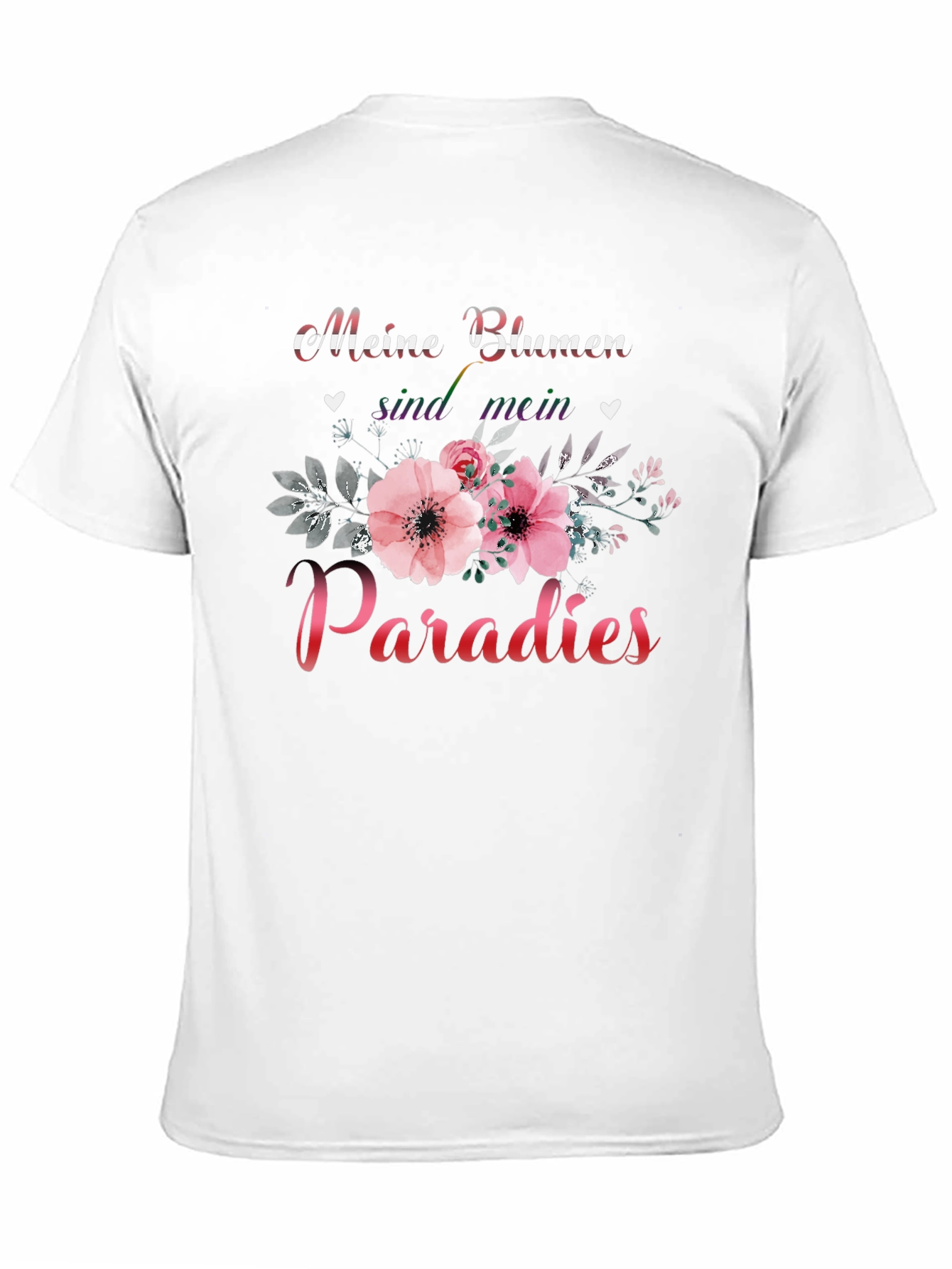 Meine Blumen Sind Mein Paradies T-Shirt