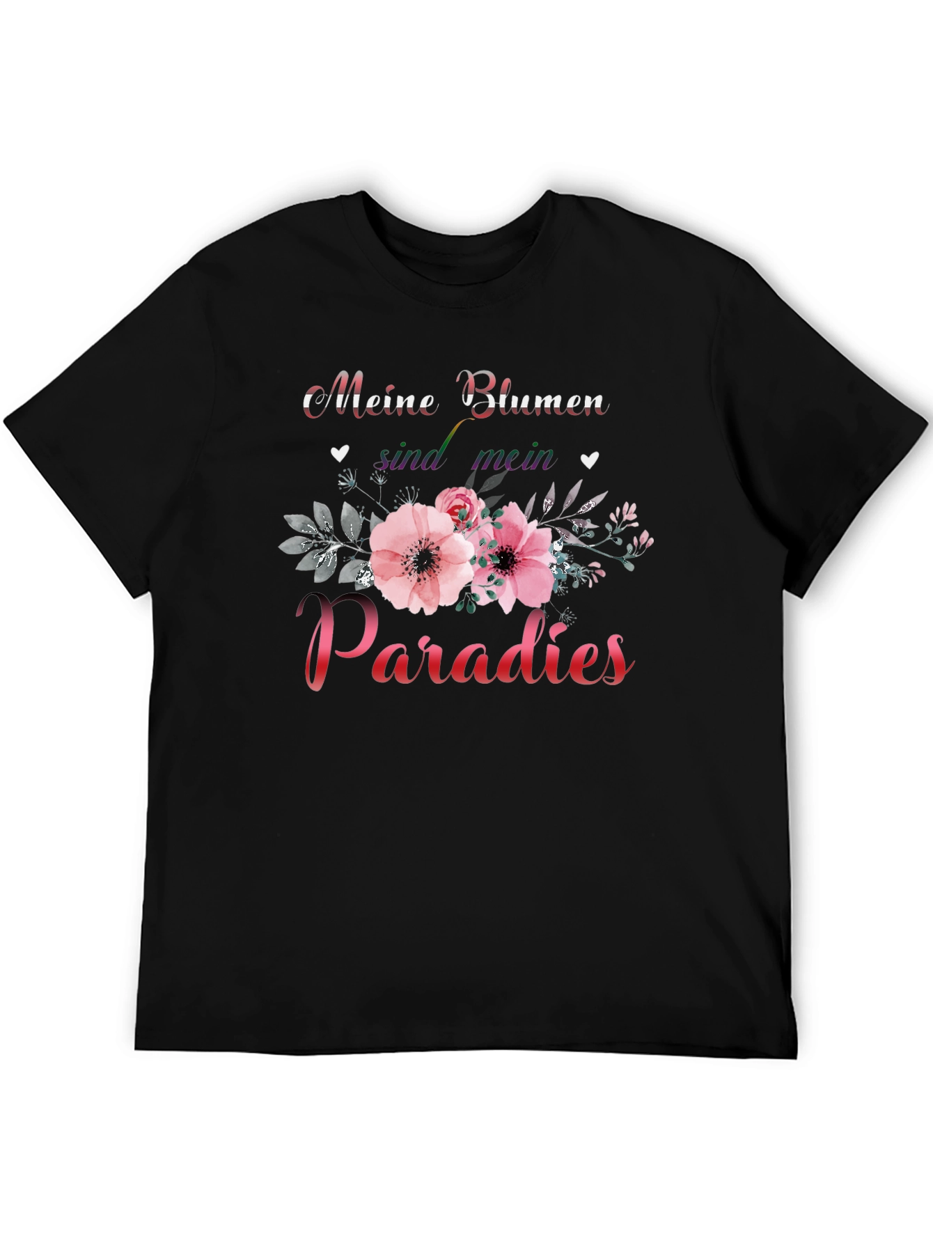 Meine Blumen Sind Mein Paradies T-Shirt