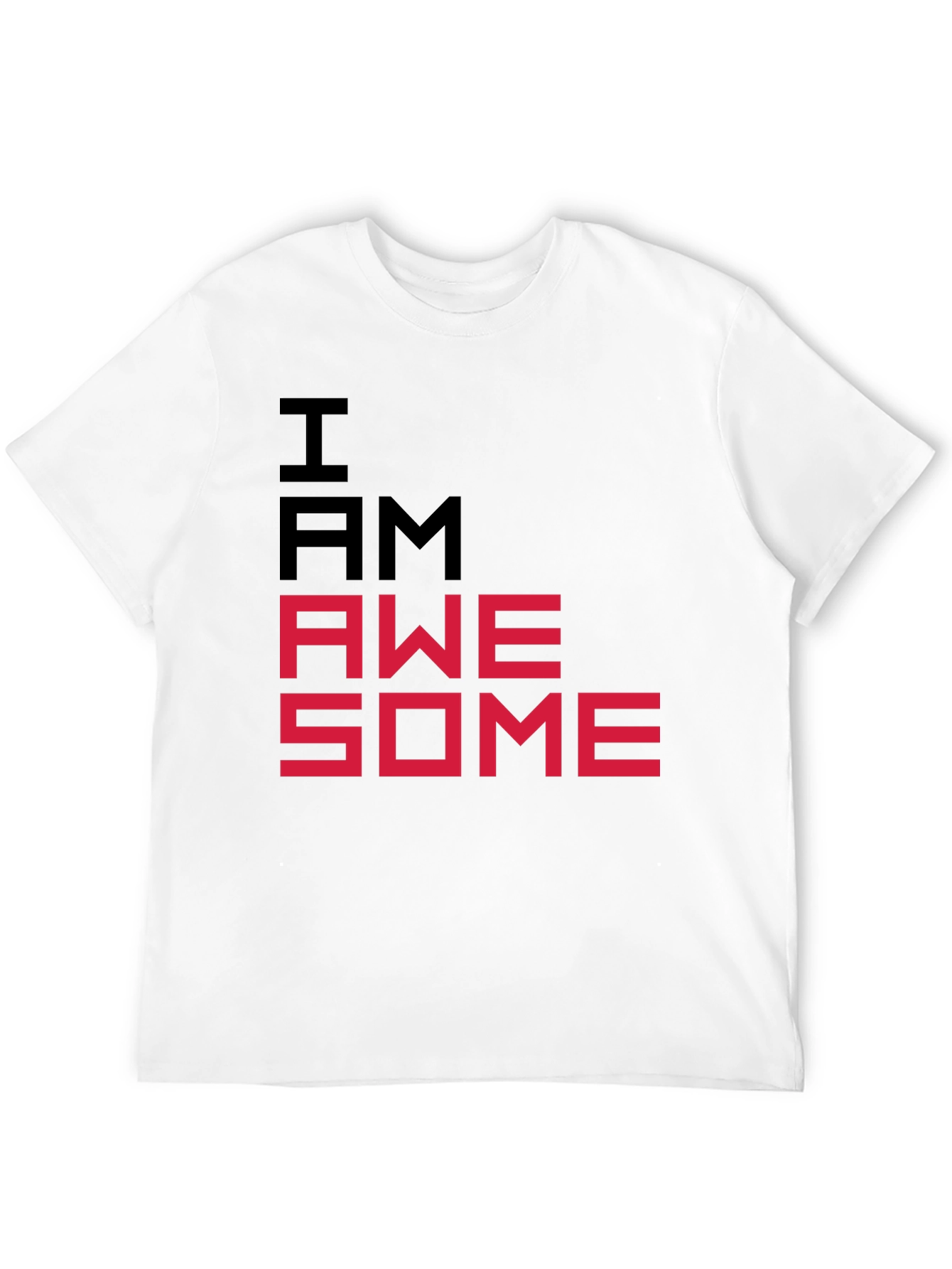 I AM AWESOME Graphic Tee - Bold Statement T-Shirt