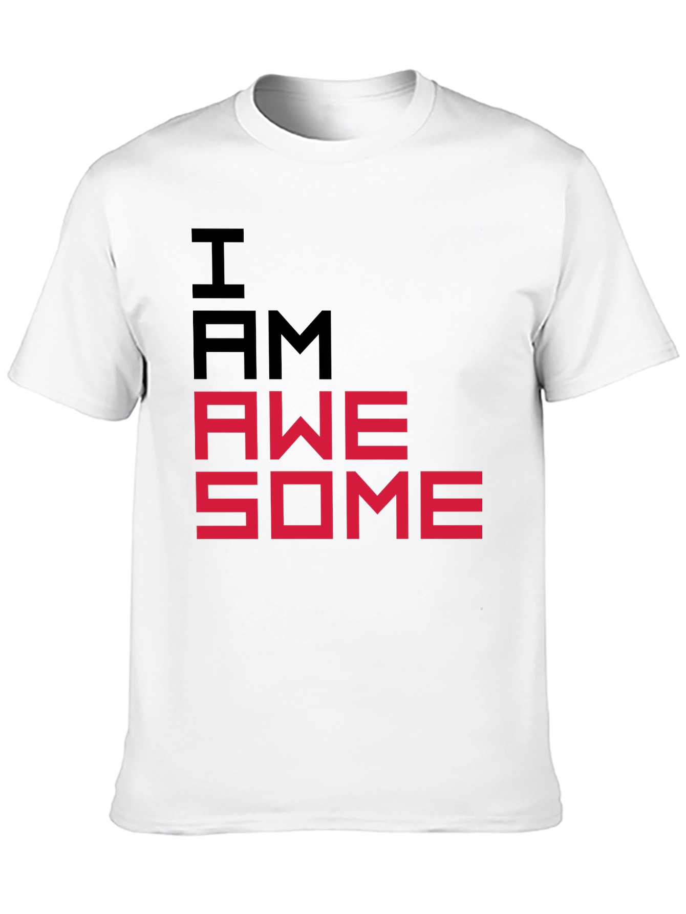 I AM AWESOME Graphic Tee - Bold Statement T-Shirt