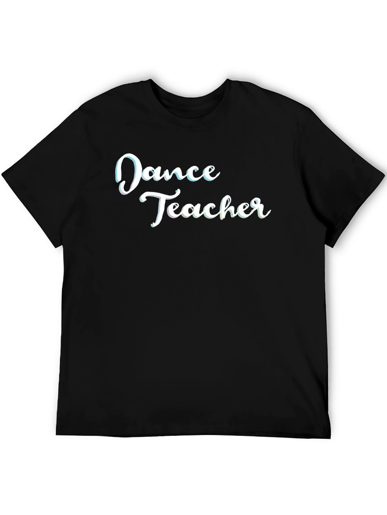 Dance Teacher Graphic T-Shirt - Stylish Dance Apparel