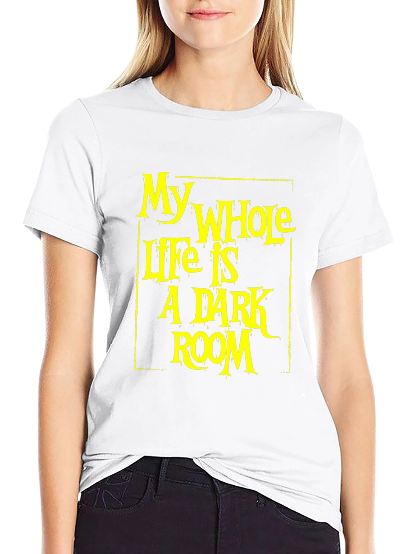 My Whole Life is a Dark Room T-Shirt