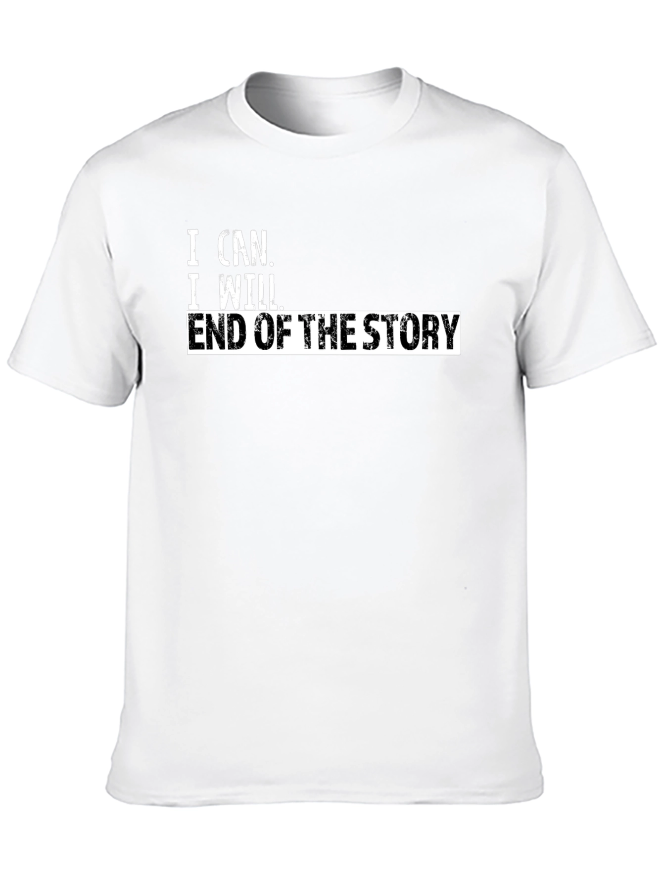 I Can I Will T-Shirt - Motivational Graphic Tee