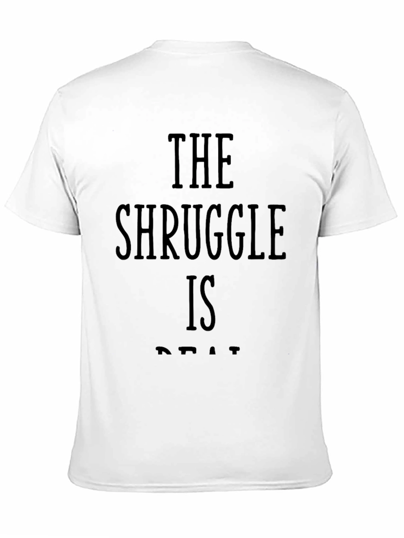 The Shruggle Is Real Graphic Tee - Black