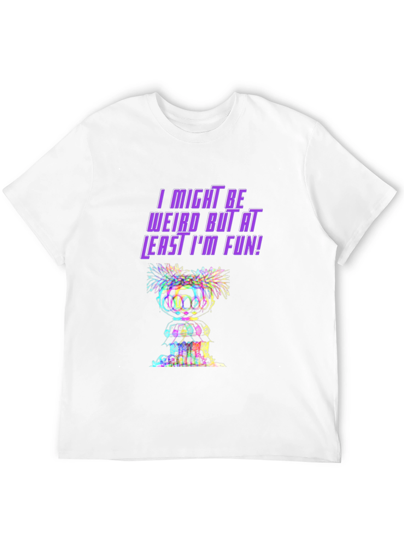 Weird But Fun Graphic Tee