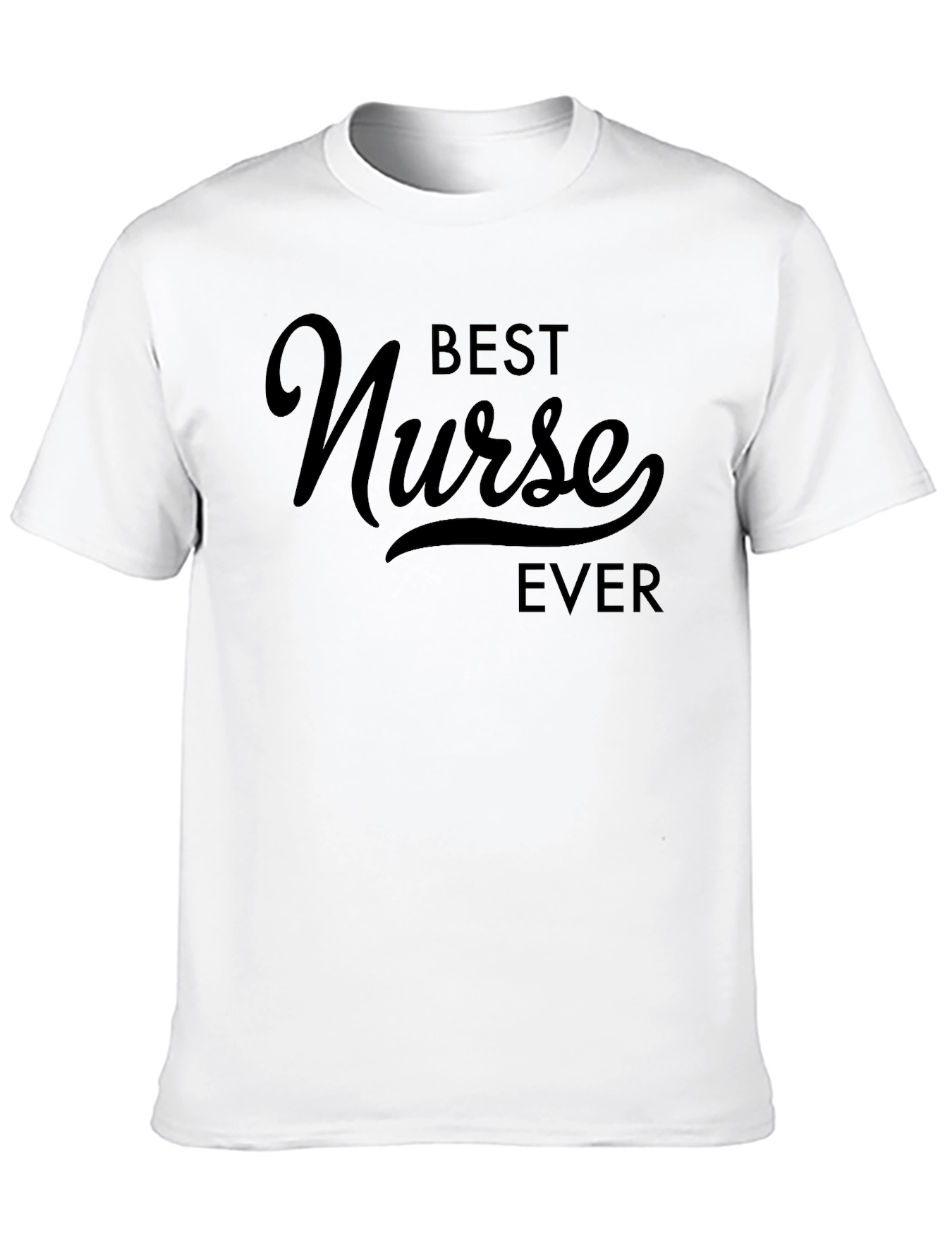 Best Nurse Ever T-Shirt - Black