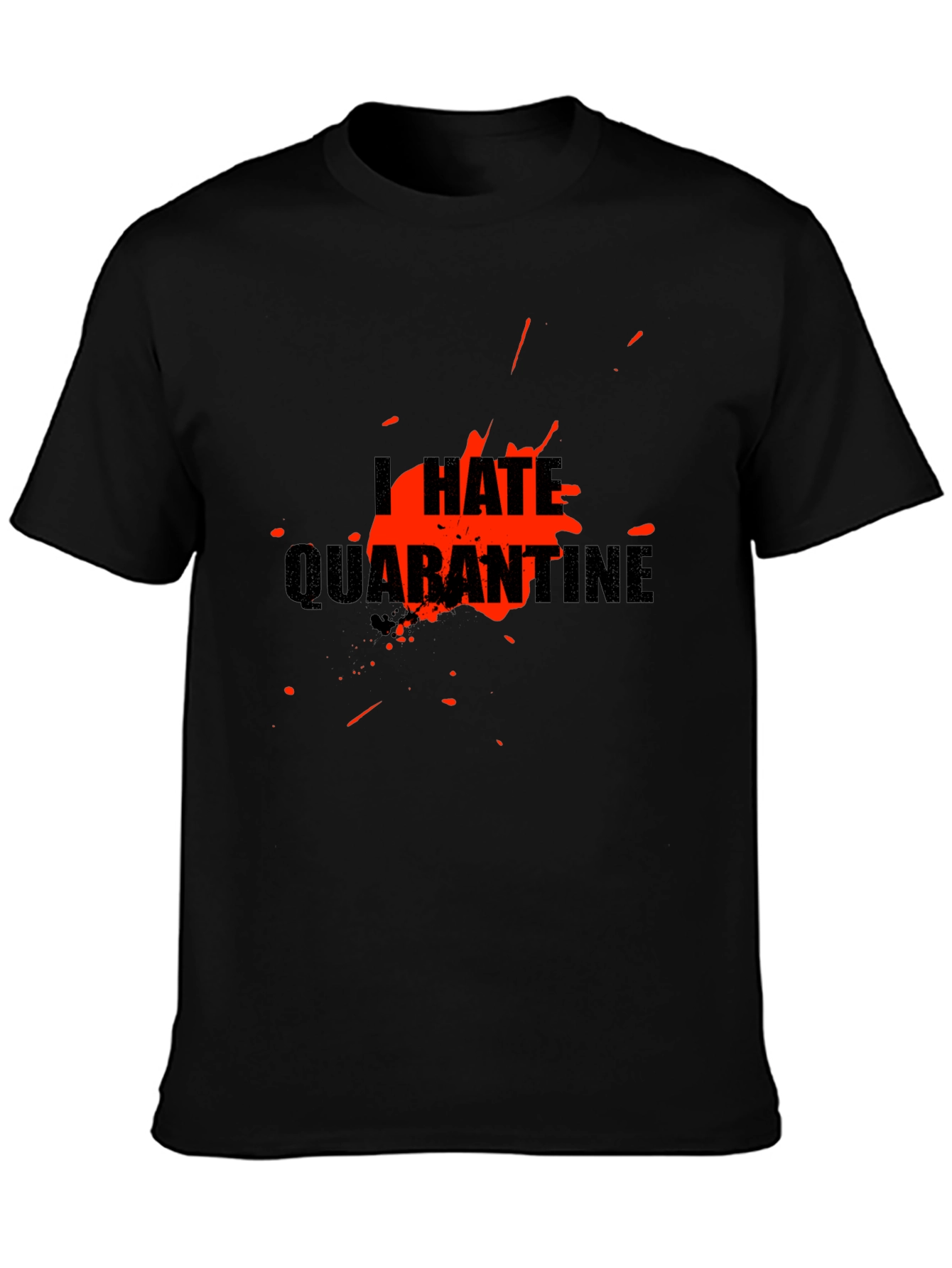 I Hate Quarantine Graphic T-Shirt - Black