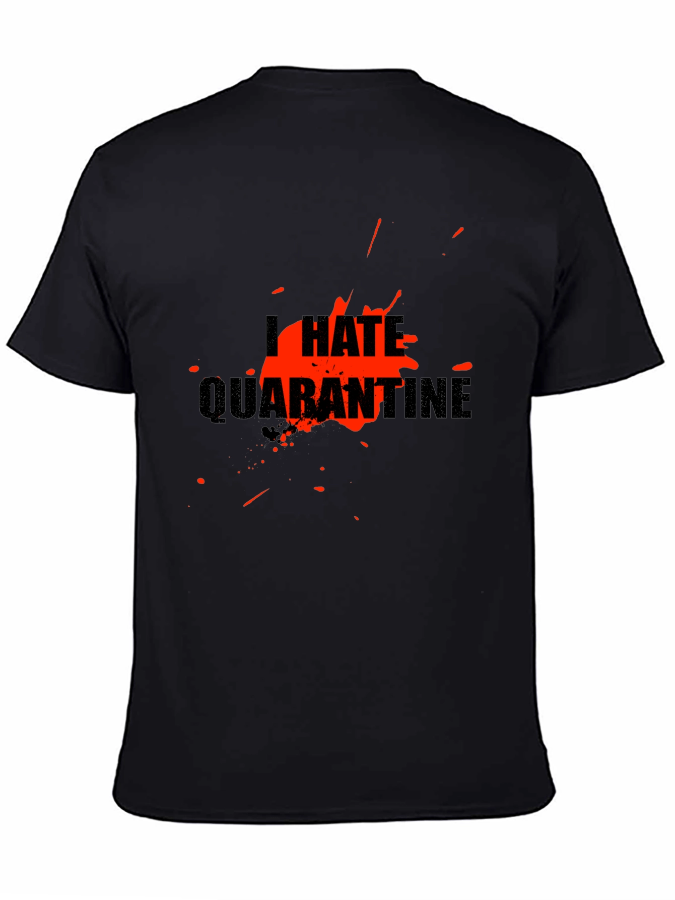I Hate Quarantine Graphic T-Shirt - Black
