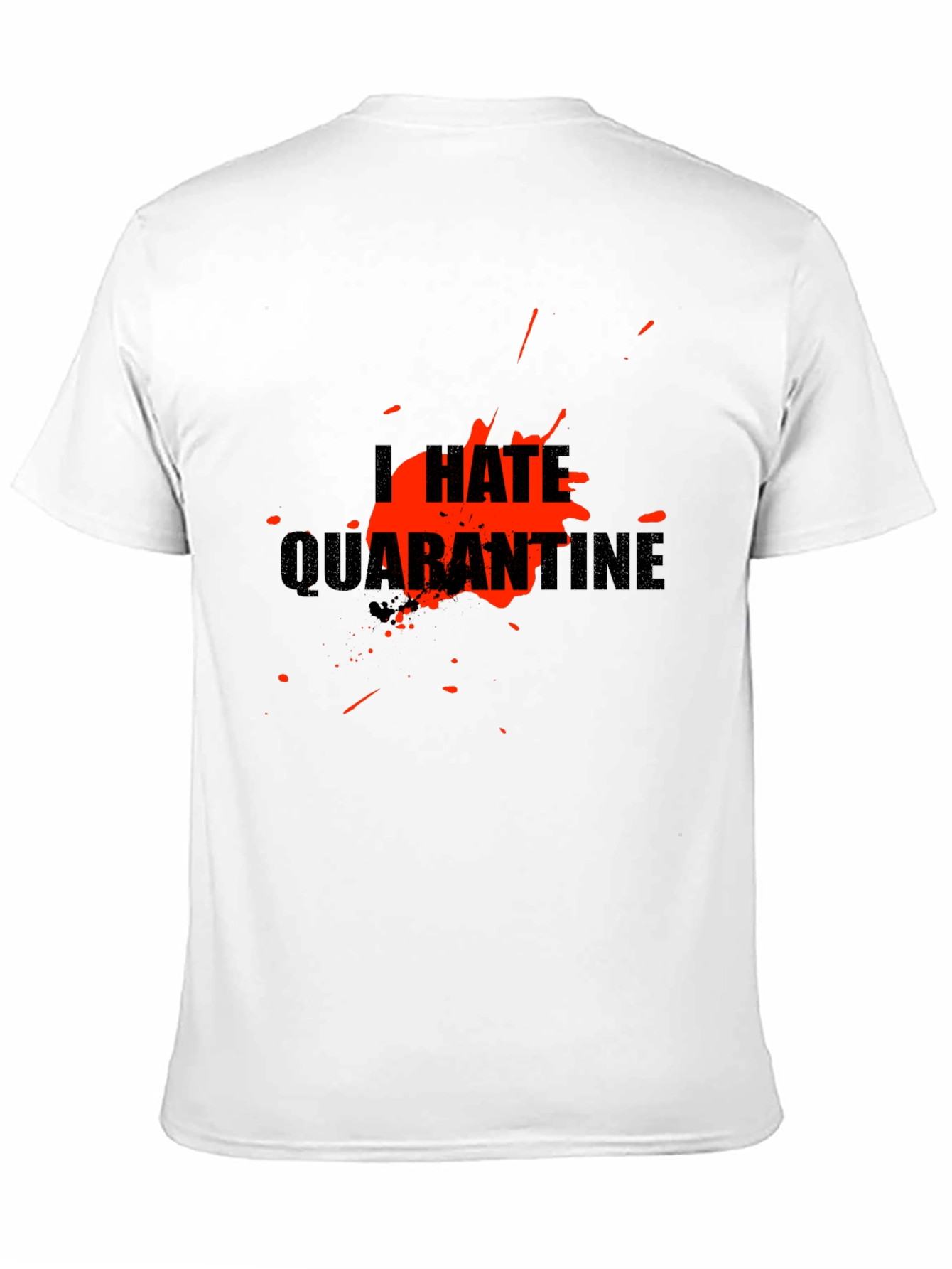 I Hate Quarantine Graphic T-Shirt - Black
