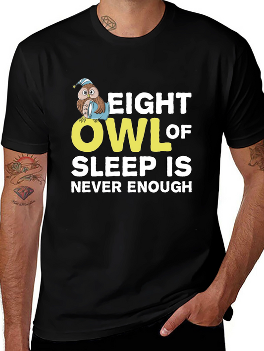 Eight Owl of Sleep T-Shirt - Never Enough
