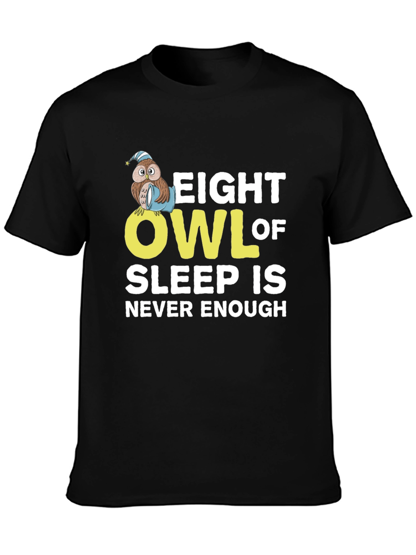 Eight Owl of Sleep T-Shirt - Never Enough