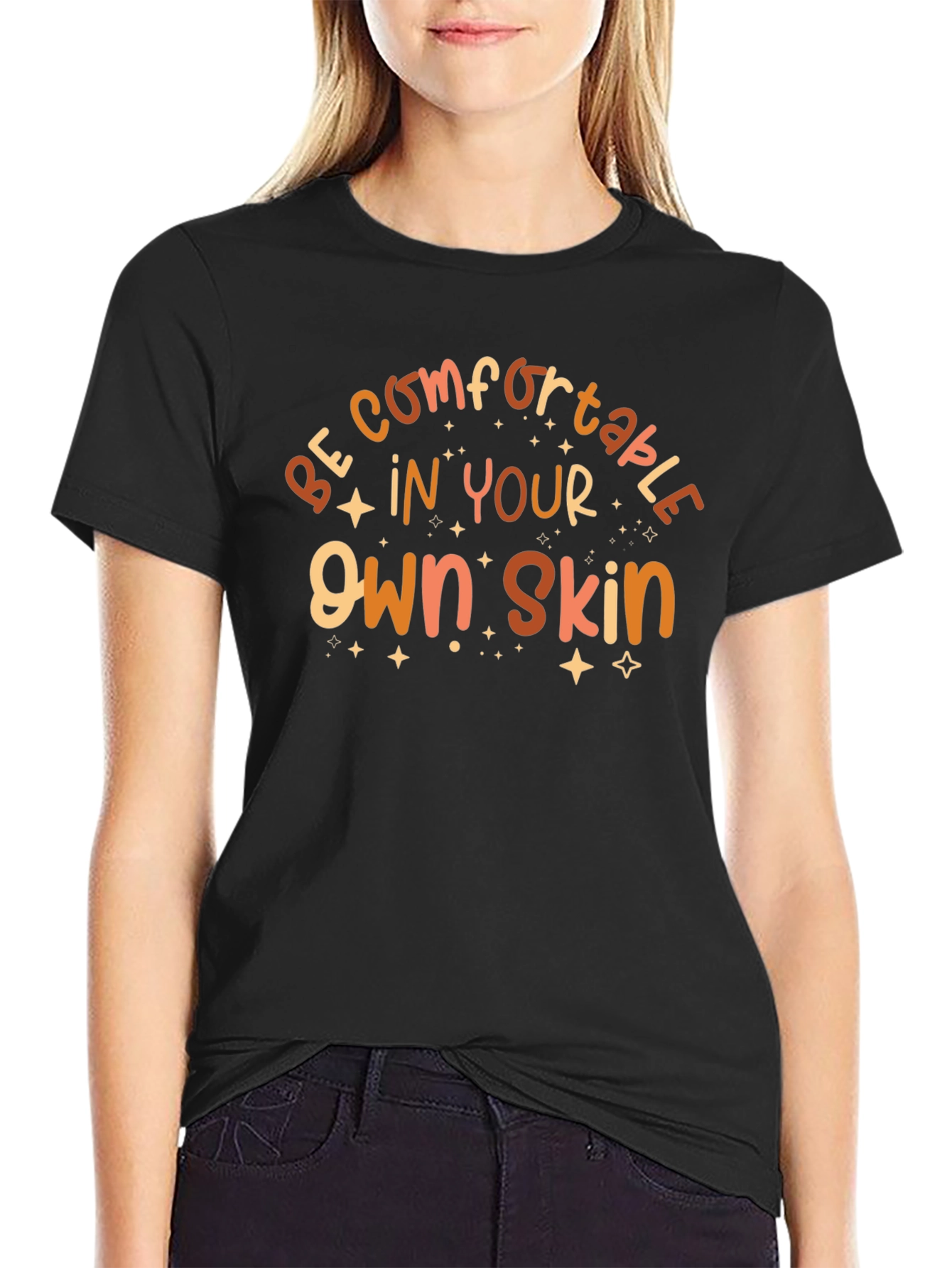Comfortable in Your Own Skin Black Graphic T-Shirt