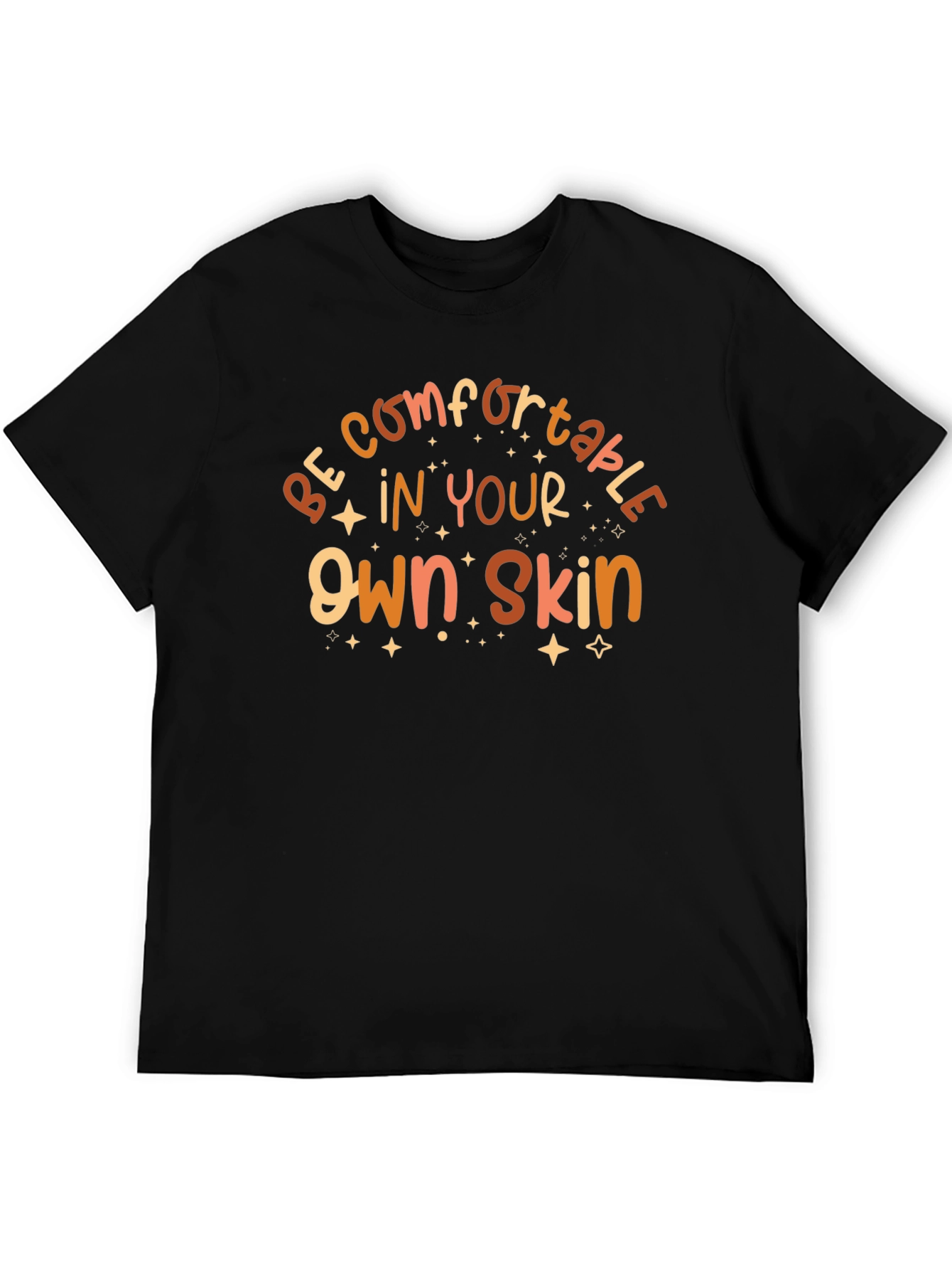 Comfortable in Your Own Skin Black Graphic T-Shirt