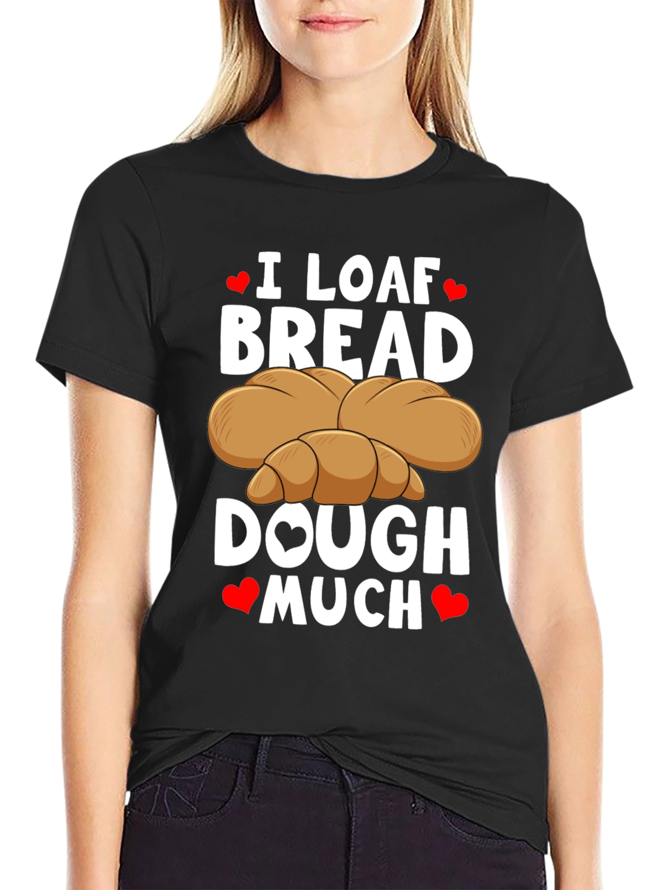 I Loaf Bread T-Shirt Funny Baking Tee