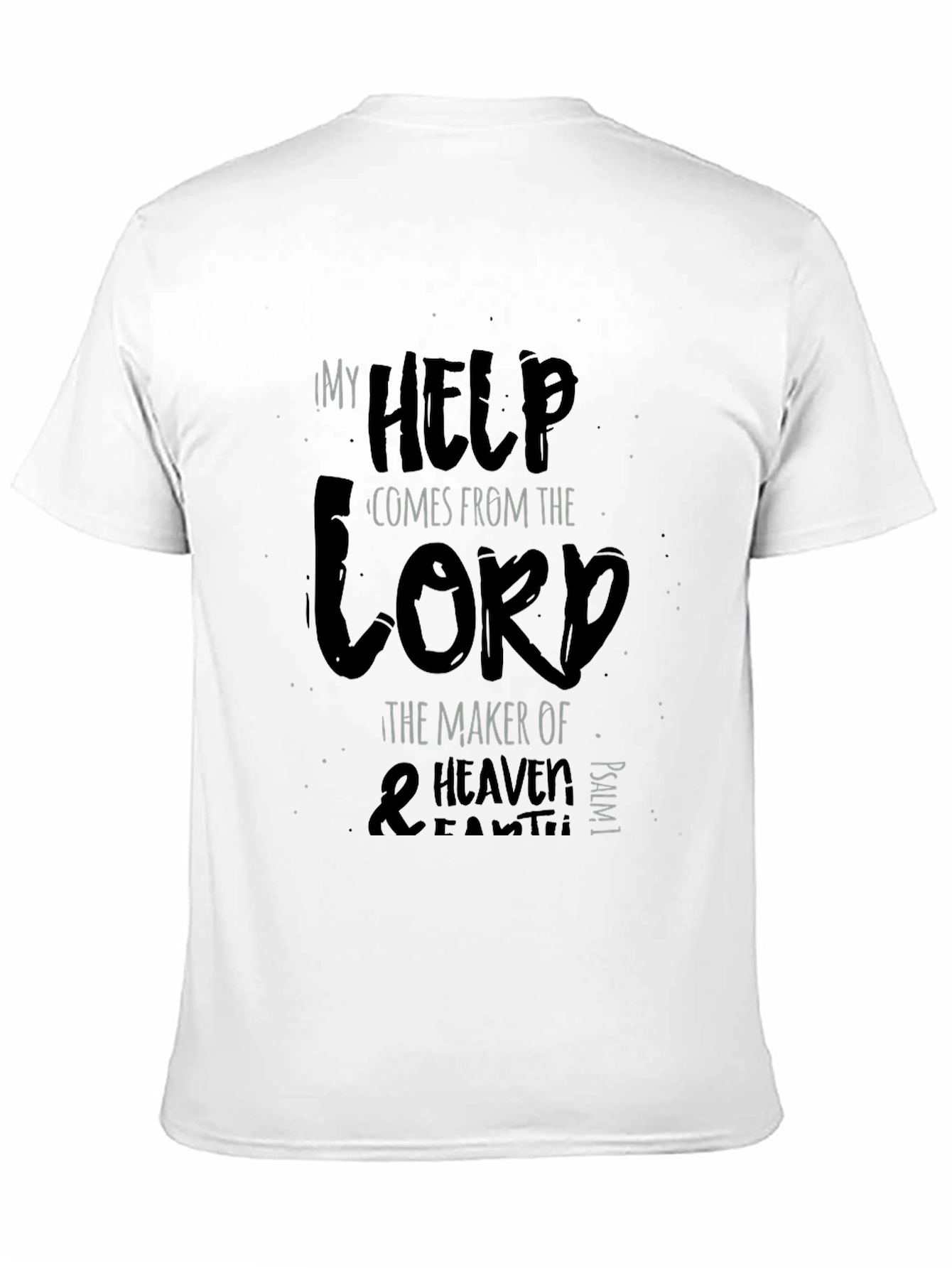 My Help Comes From the Lord Tee